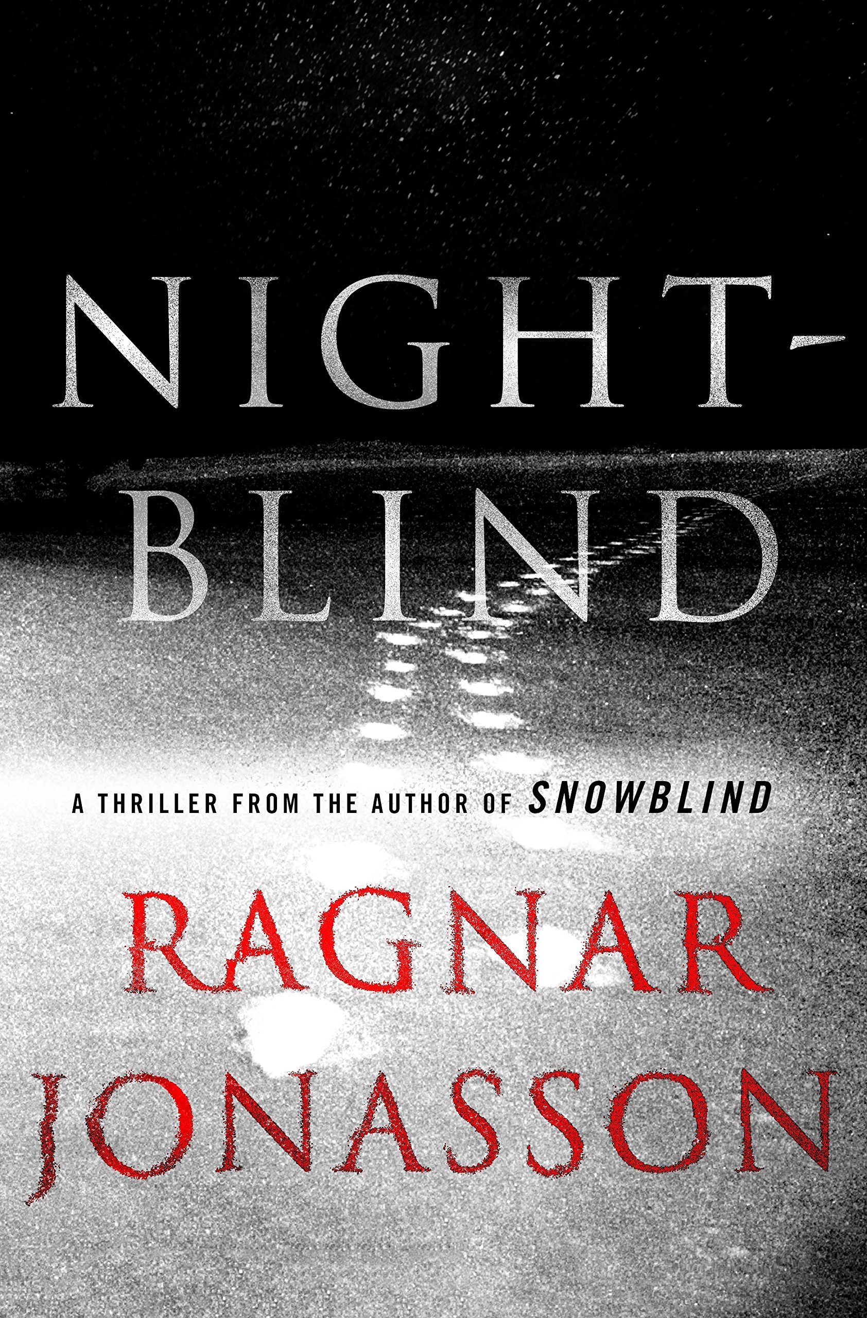 Nightblind: a Thriller