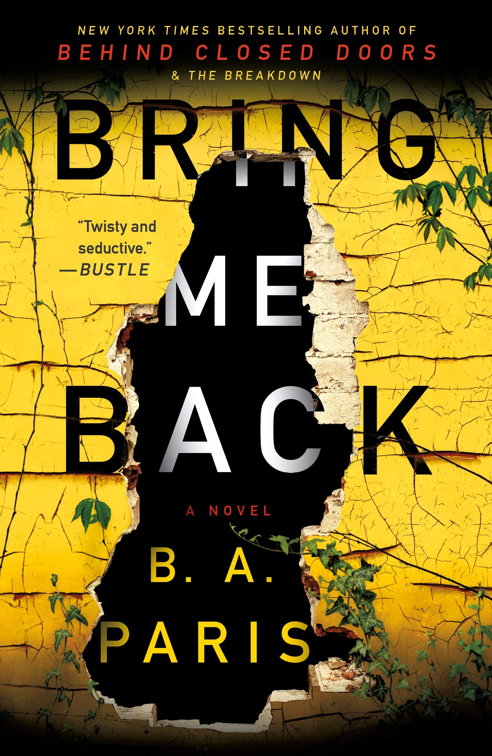 Bring Me Back: a Novel