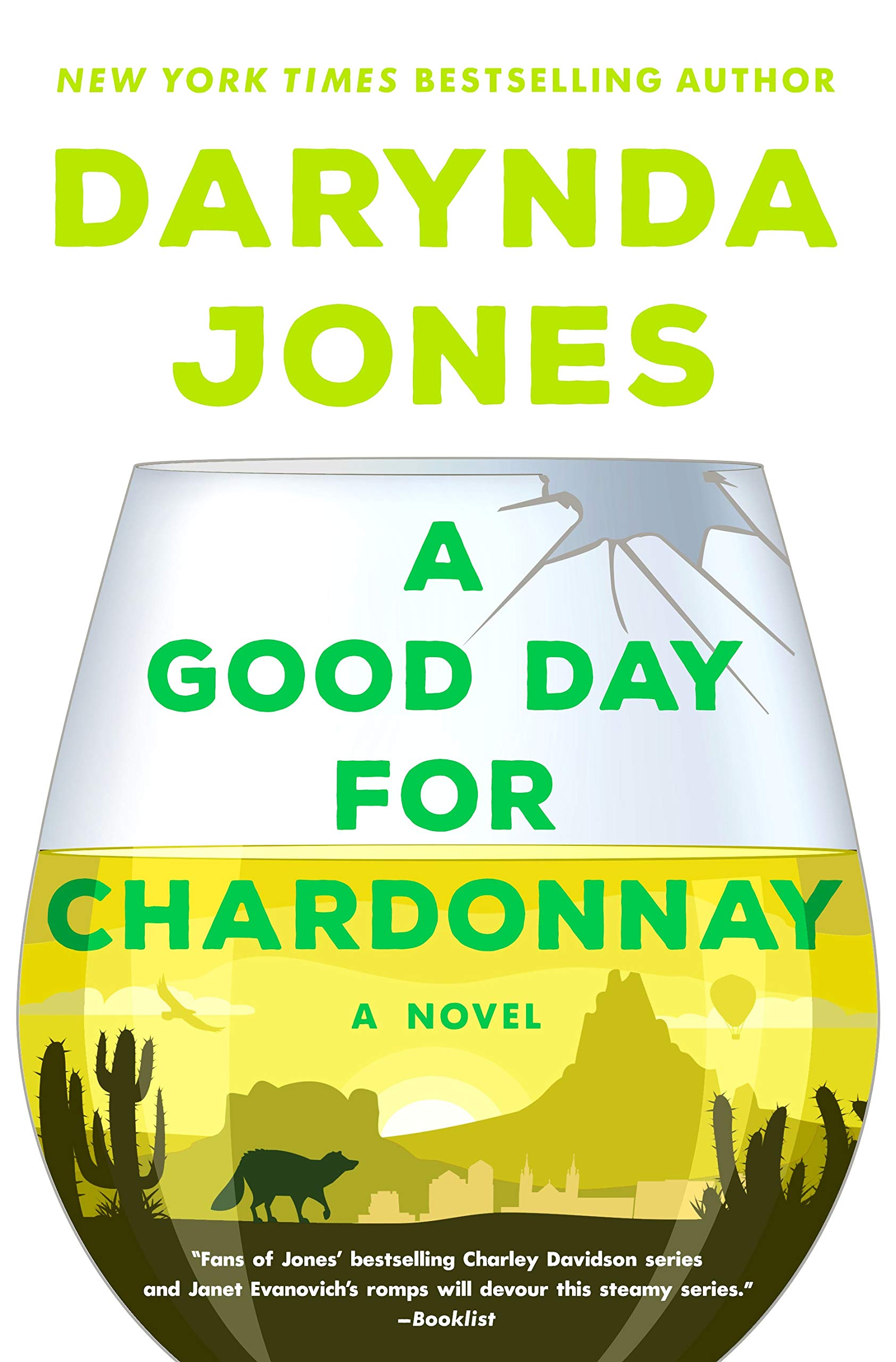 A Good Day for Chardonnay: a Novel