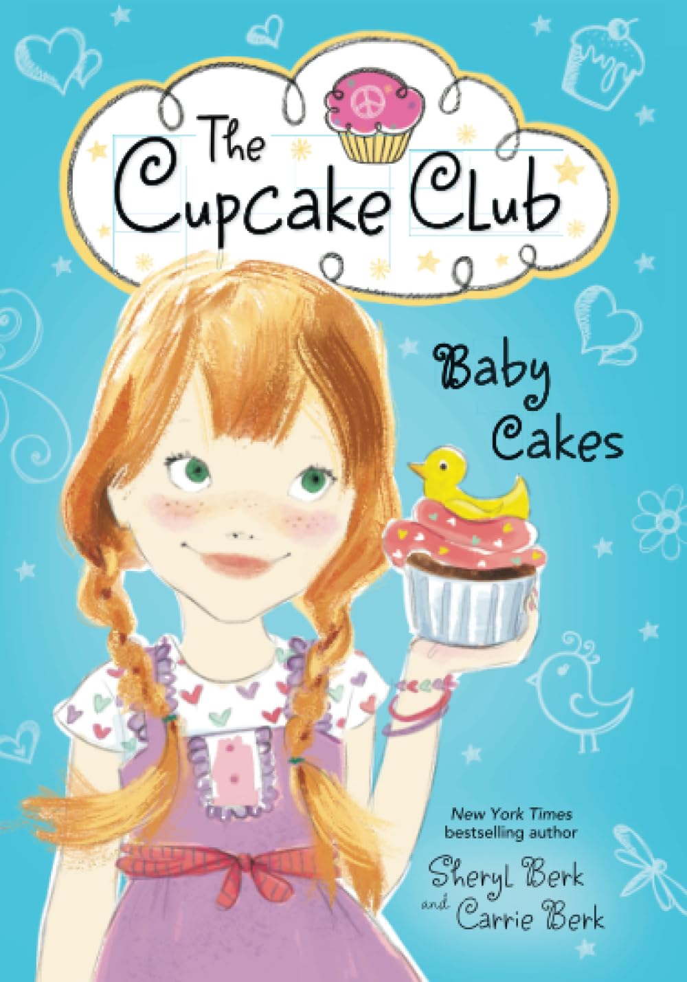 Baby Cakes: The Cupcake Club: 5