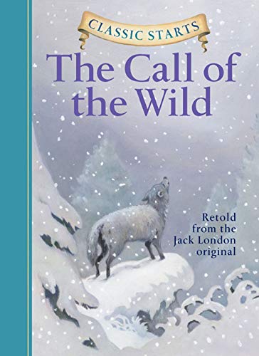 Classic Startsâ®: The Call of The Wild