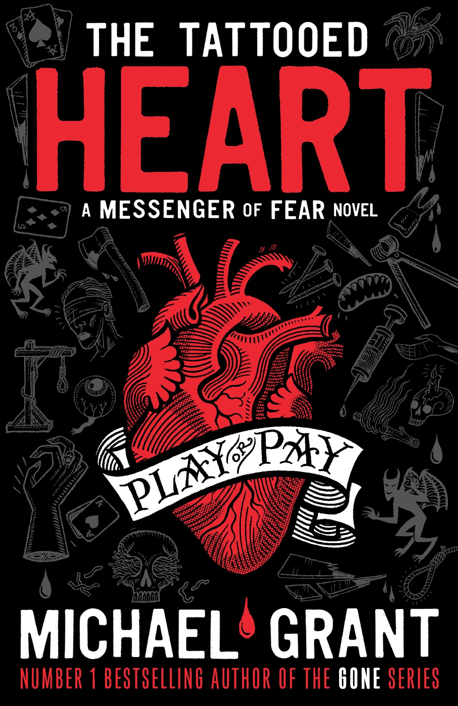 The Tattooed Heart: a Messenger of Fear Novel