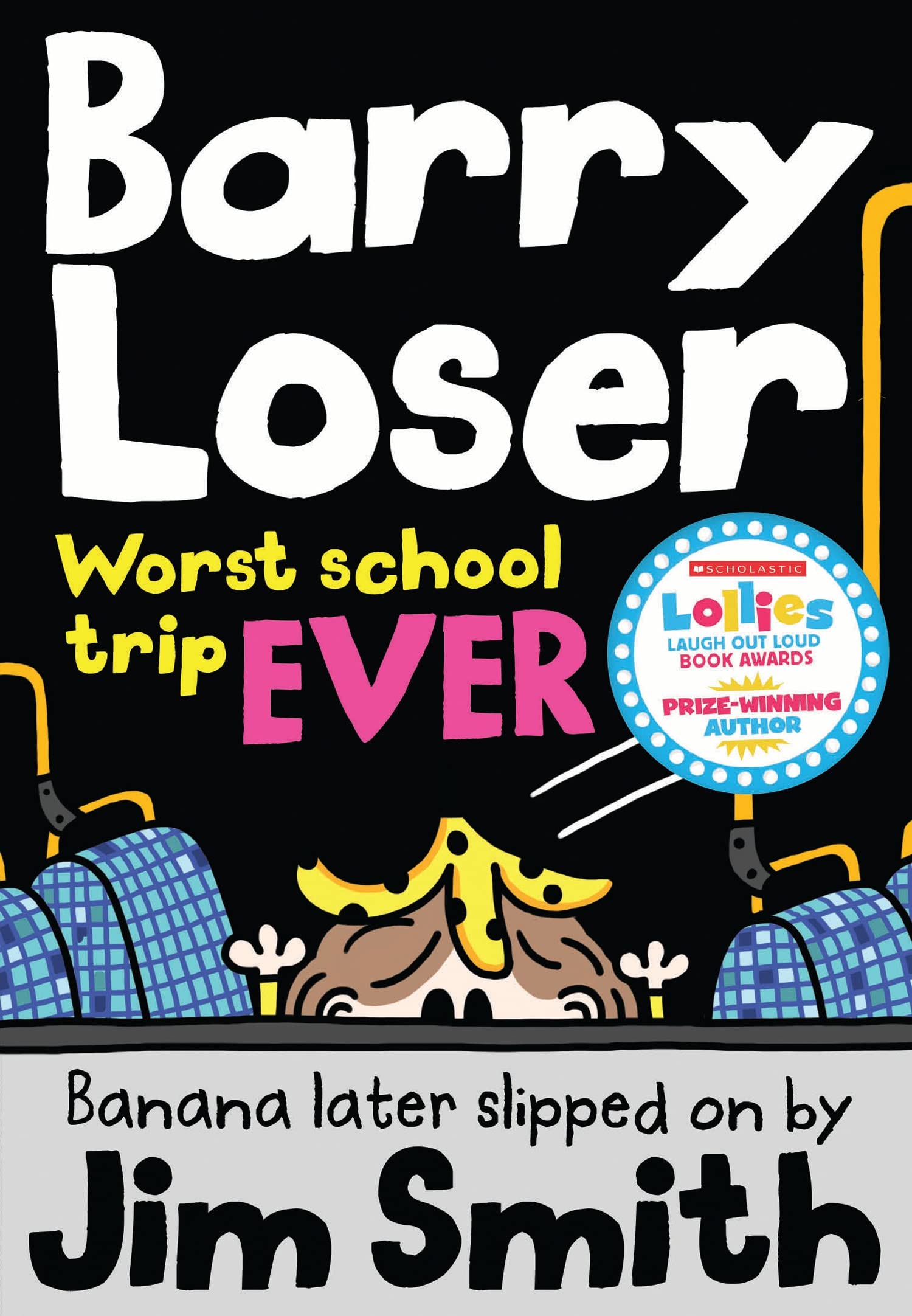 Barry Loser: Worst School Trip Ever!