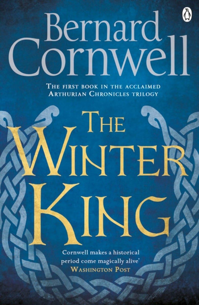 The Winter King: a Novel of Arthur