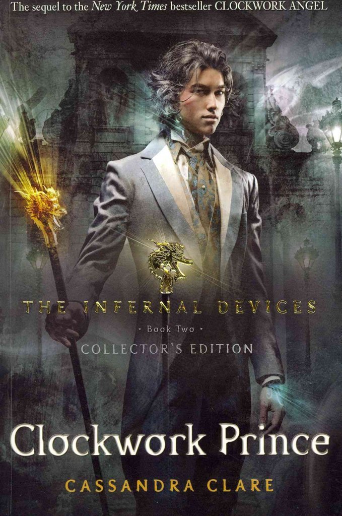 The Infernal Devices 02. Clockwork Prince