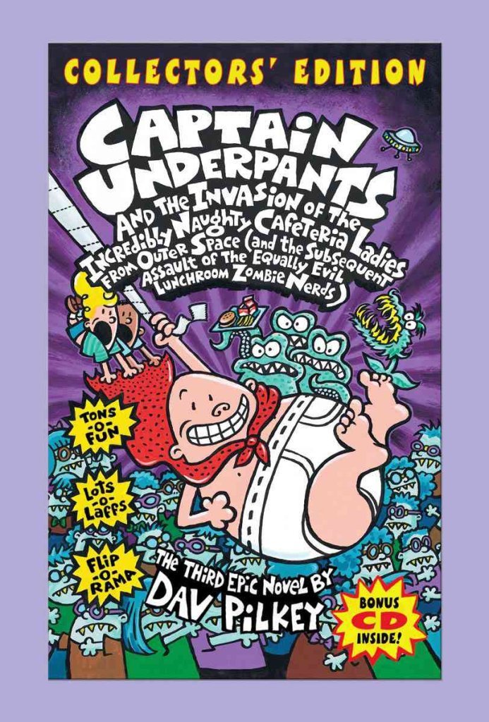 Captain Underpants And The Invasion of The Incredibly Naughty Cafeteria Ladies .: No. 3