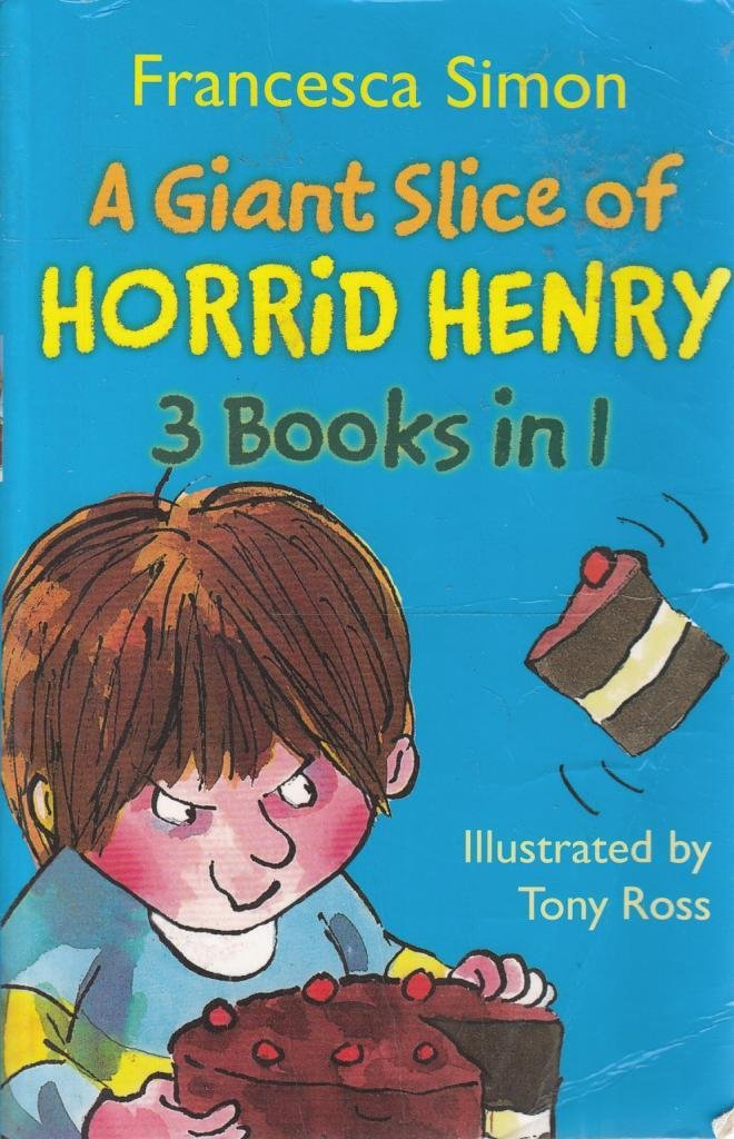 Giant Slice of Horrid Henry