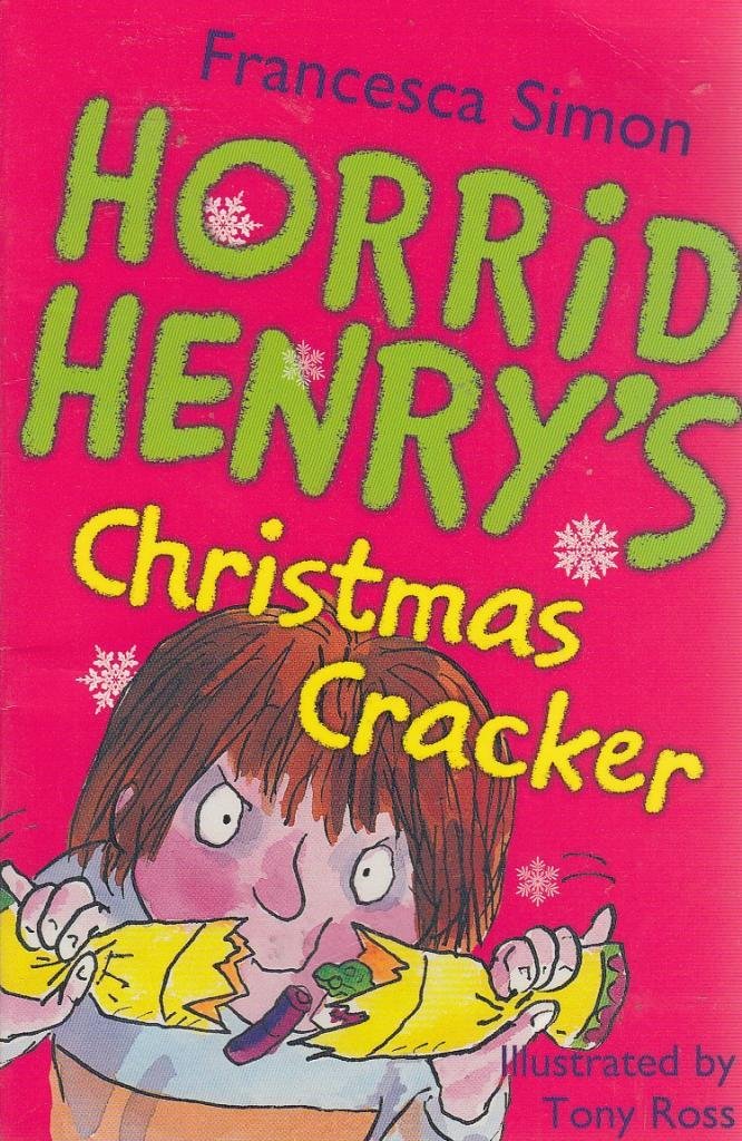 Horrid Henry's Christmas Cracker, Francesca Simon