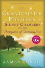 Sidney Chambers And The Dangers of Temptation: Grantchester Mysteries 5