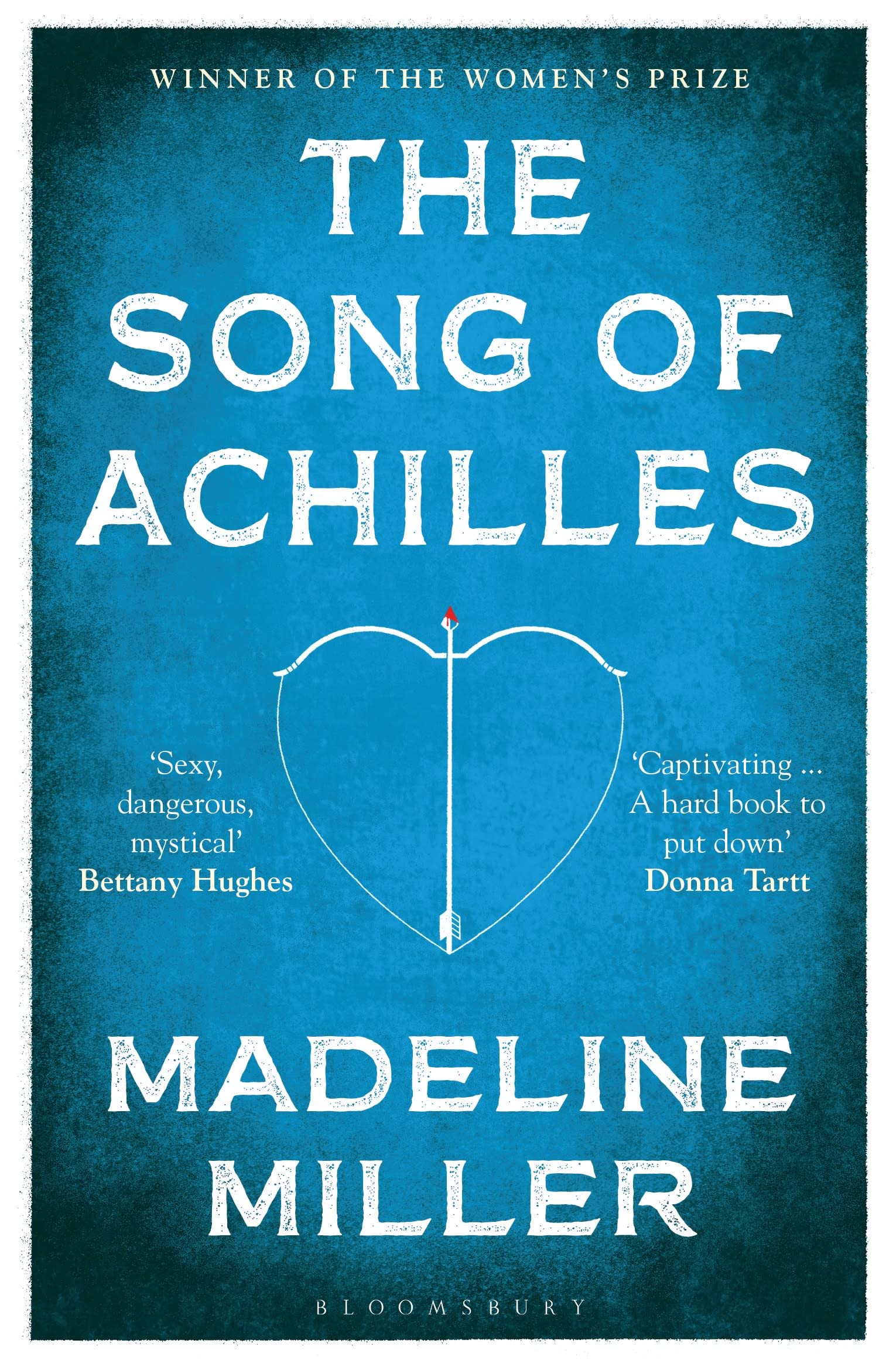 The Song of Achilles: Bloomsbury Modern Classics