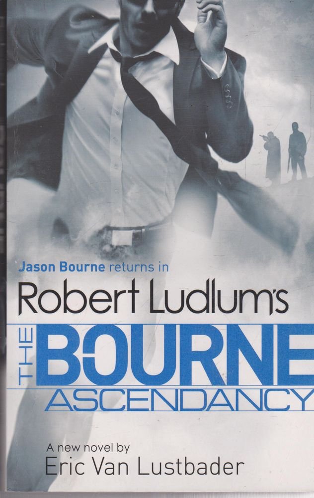 Robert Ludlum's The Bourne Ascendancy