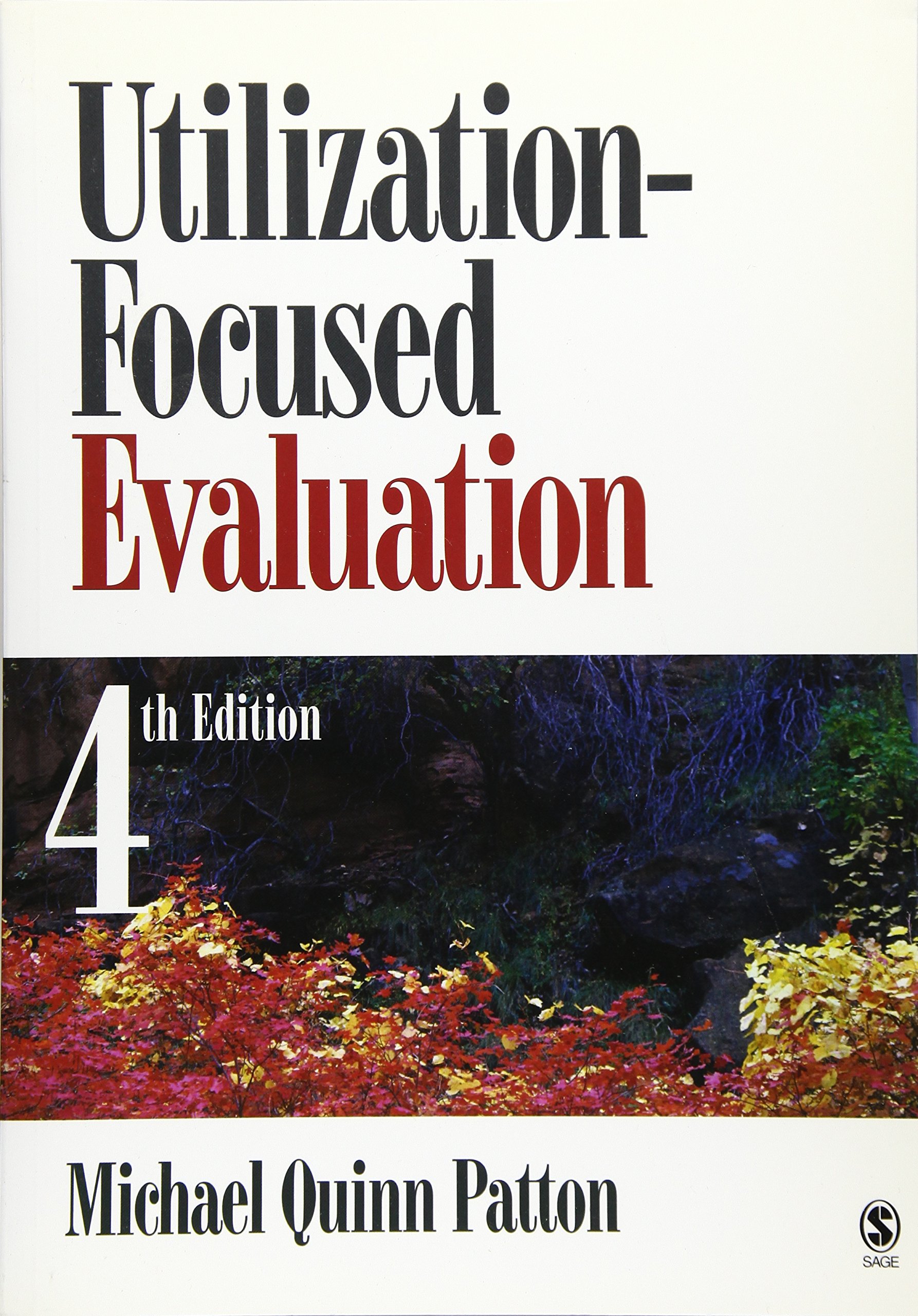 Utilization-focused Evaluation