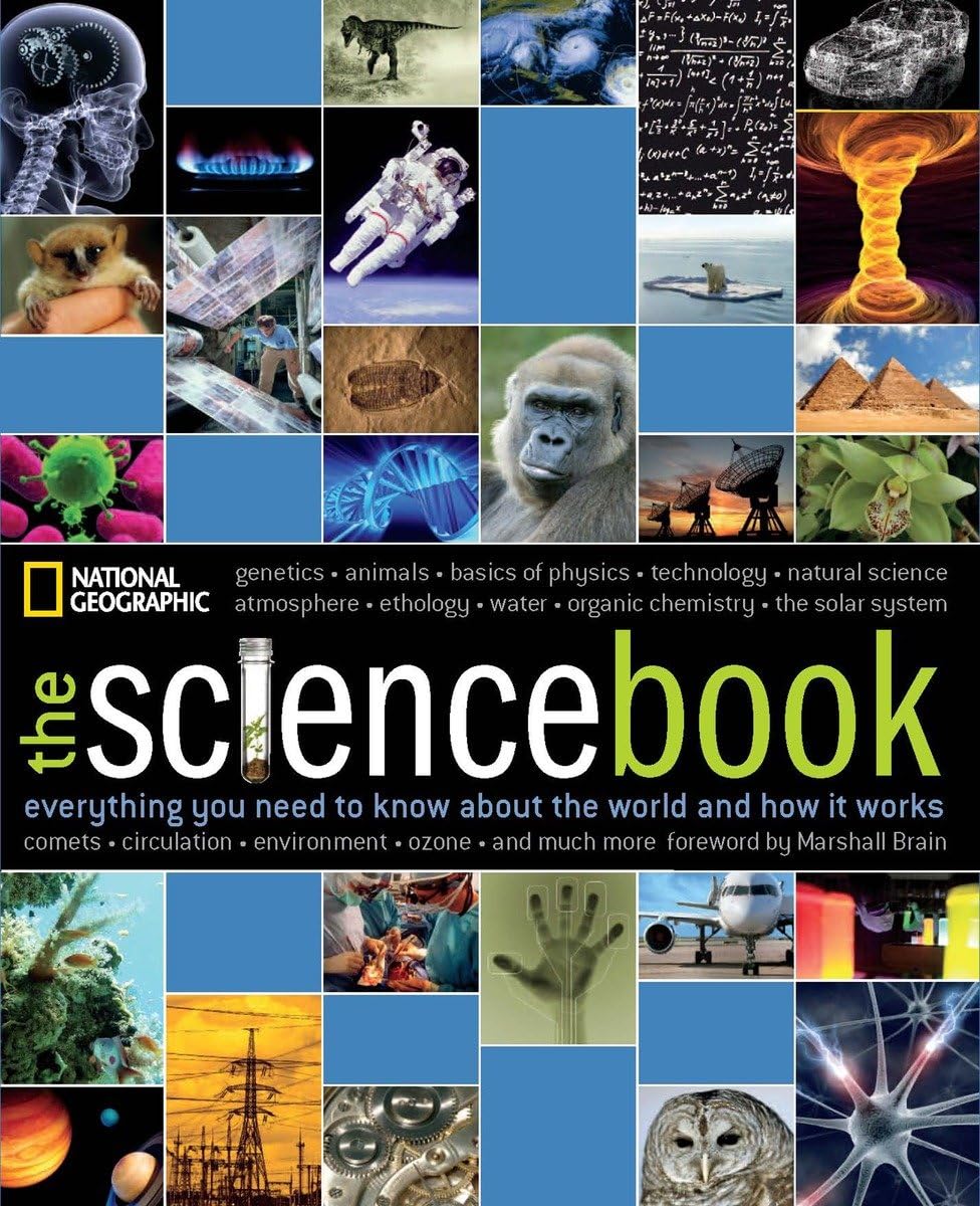 Science Book, The: Everything You Need to Know about The World And How It Works