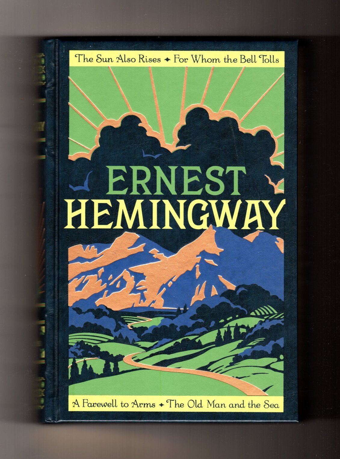 Ernest Hemingway: Four Novels