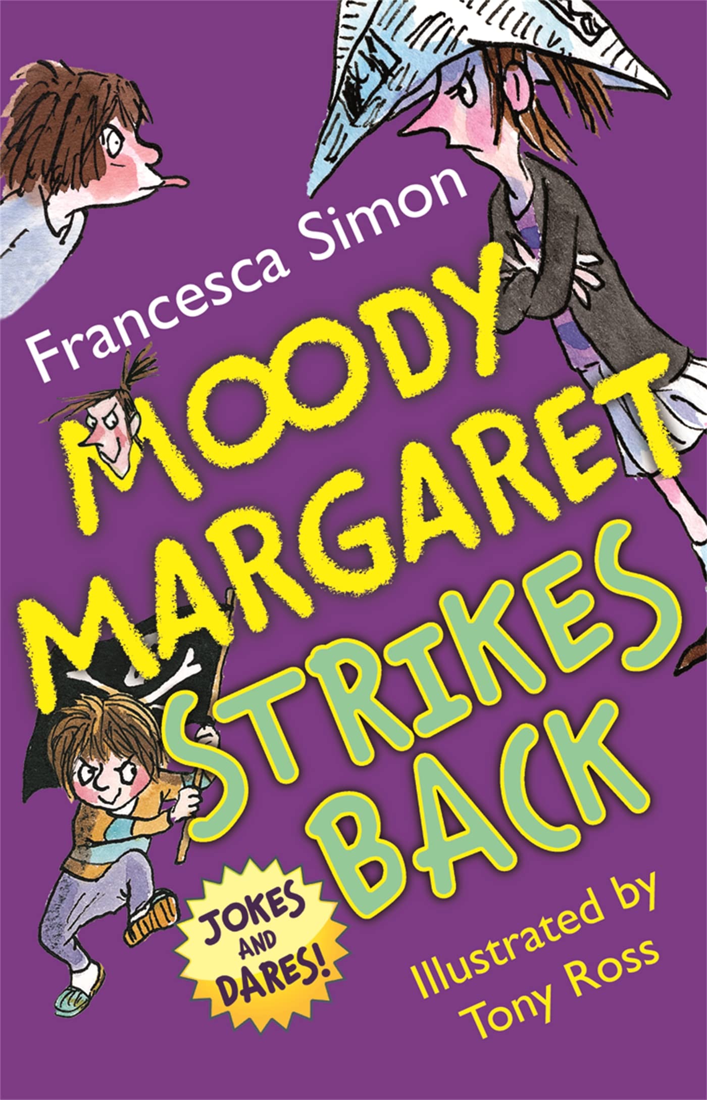 Moody Margaret Strikes Back: Jokes And Dares!