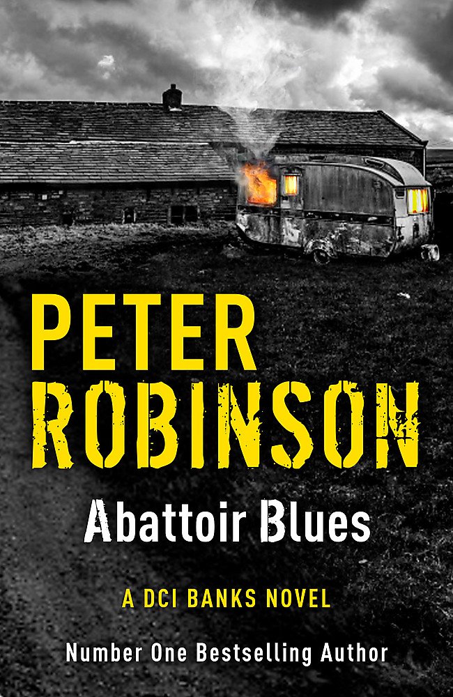 Abattoir Blues: Dci Banks 22