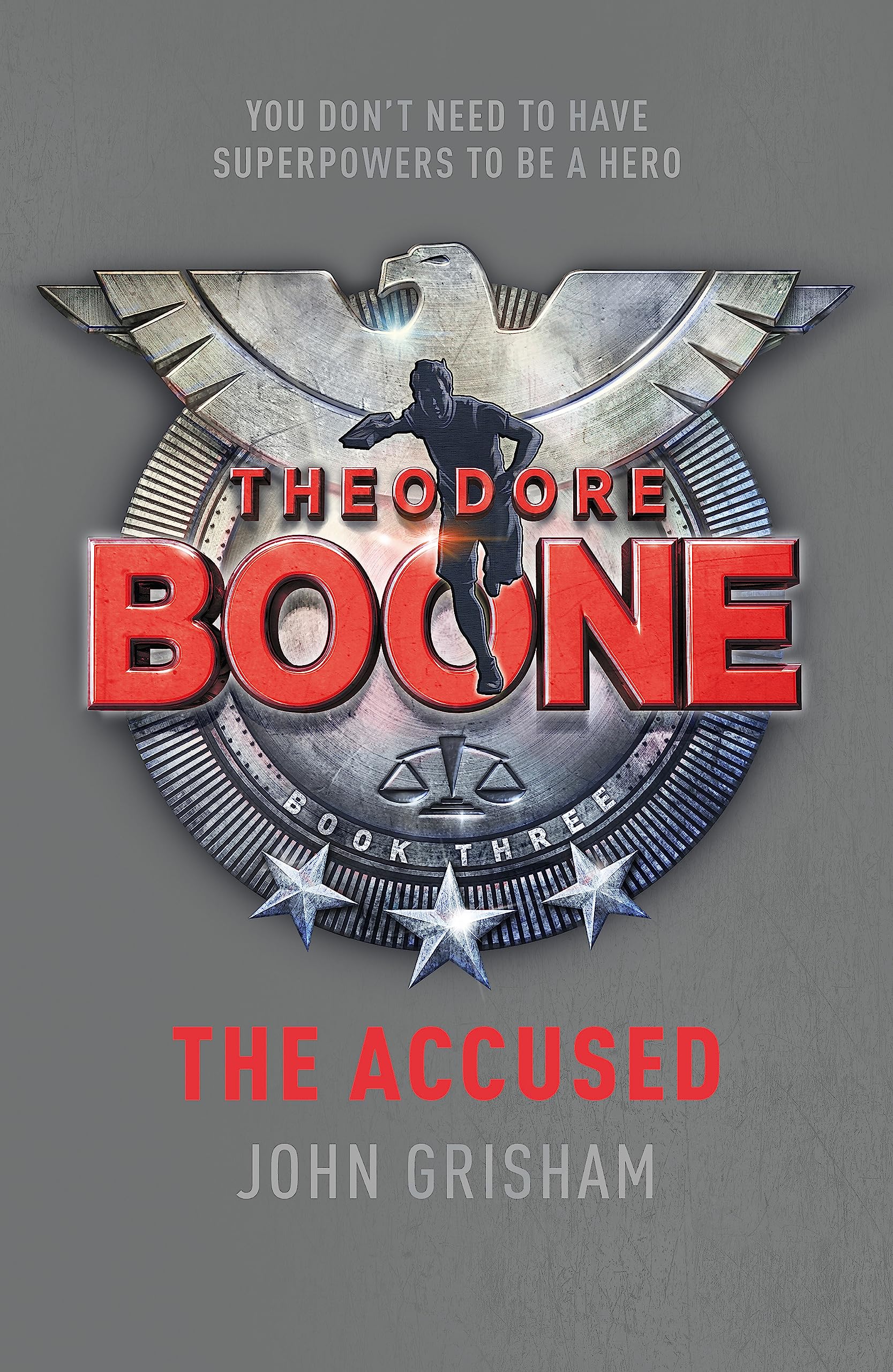 Theodore Boone: The Accused: Theodore Boone 3