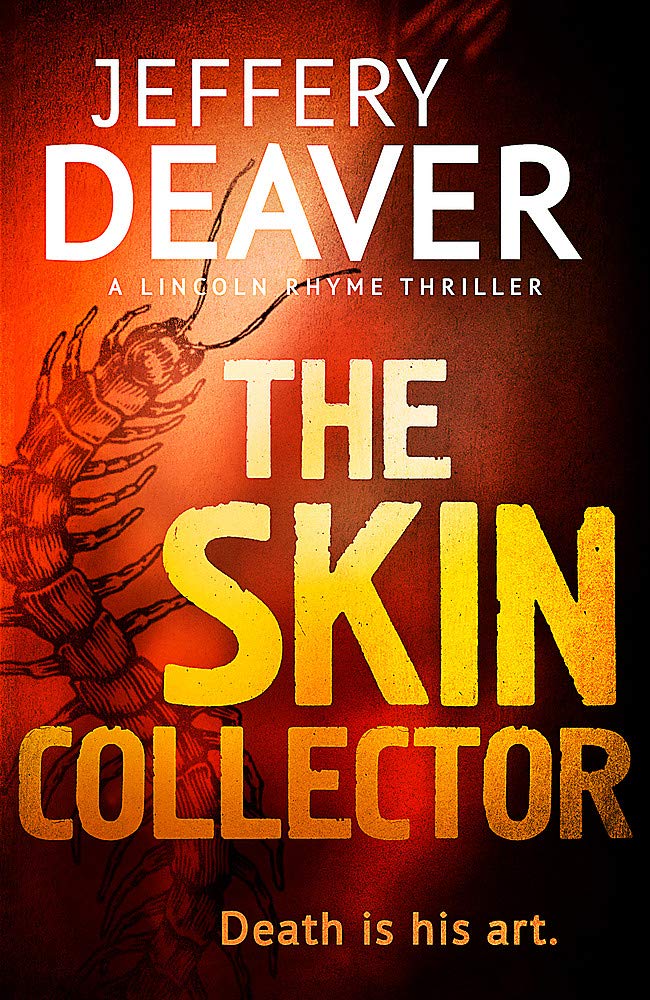 The Skin Collector: Lincoln Rhyme Book 11