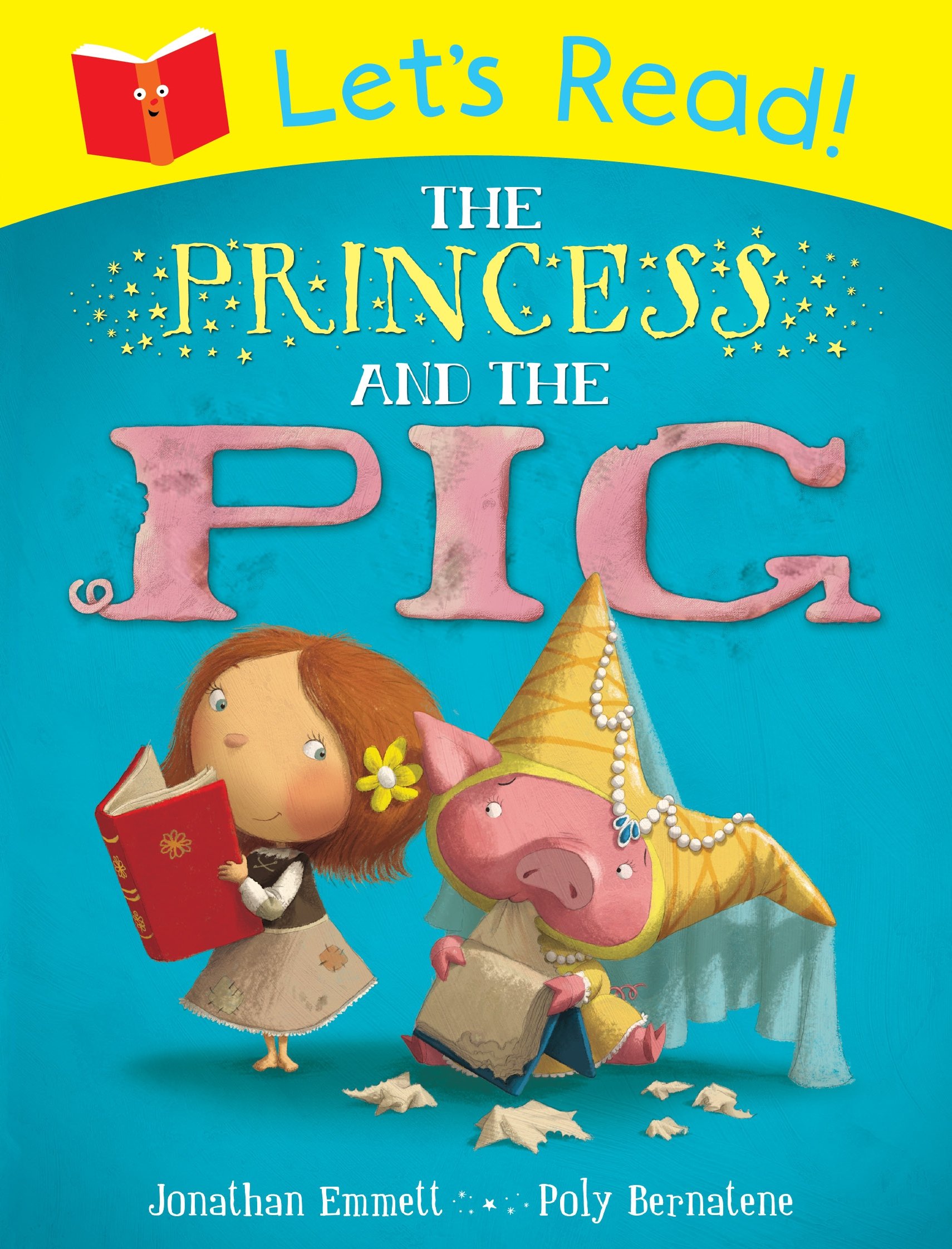 Let's Read! The Princess And The Pig