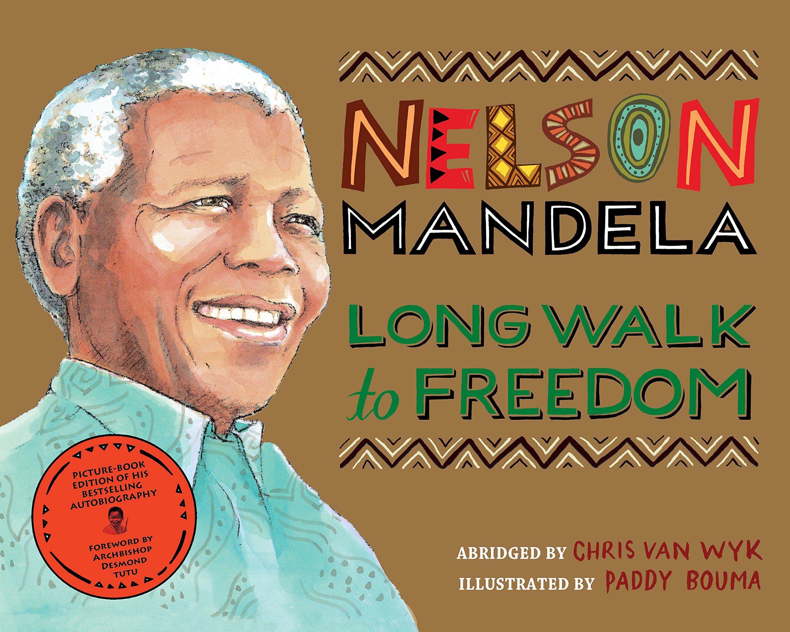 Long Walk to Freedom: Illustrated Children's Edition