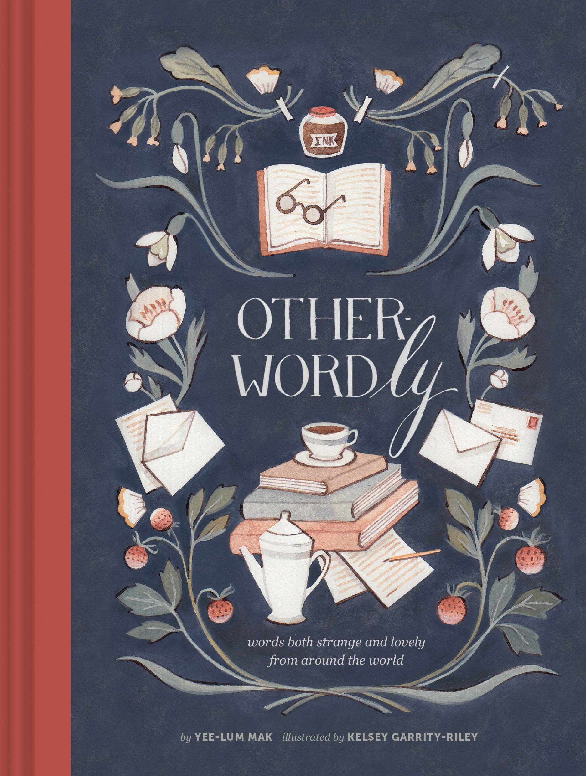 Other-wordly: Words Both Strange And Lovely from around The World