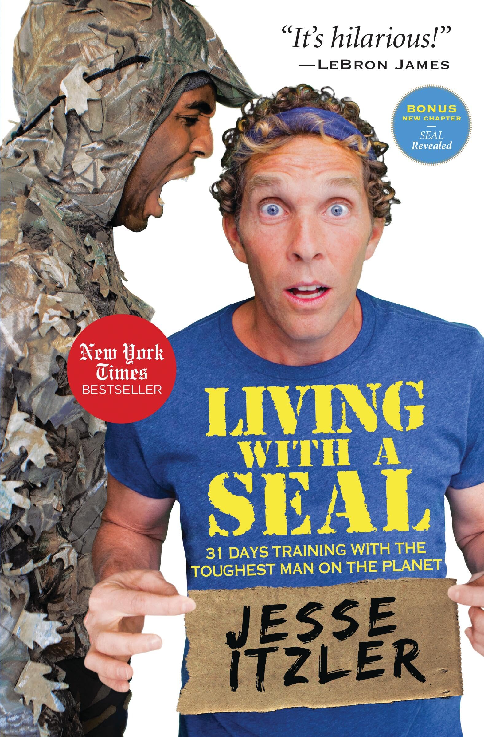 Living with a Seal: 31 Days Training with The Toughest Man on The Planet