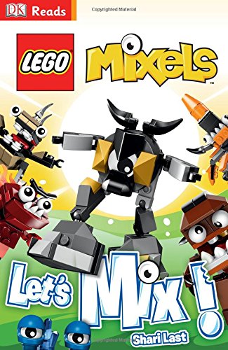 Dk Readers L2: Lego Mixels: Let's Mix!