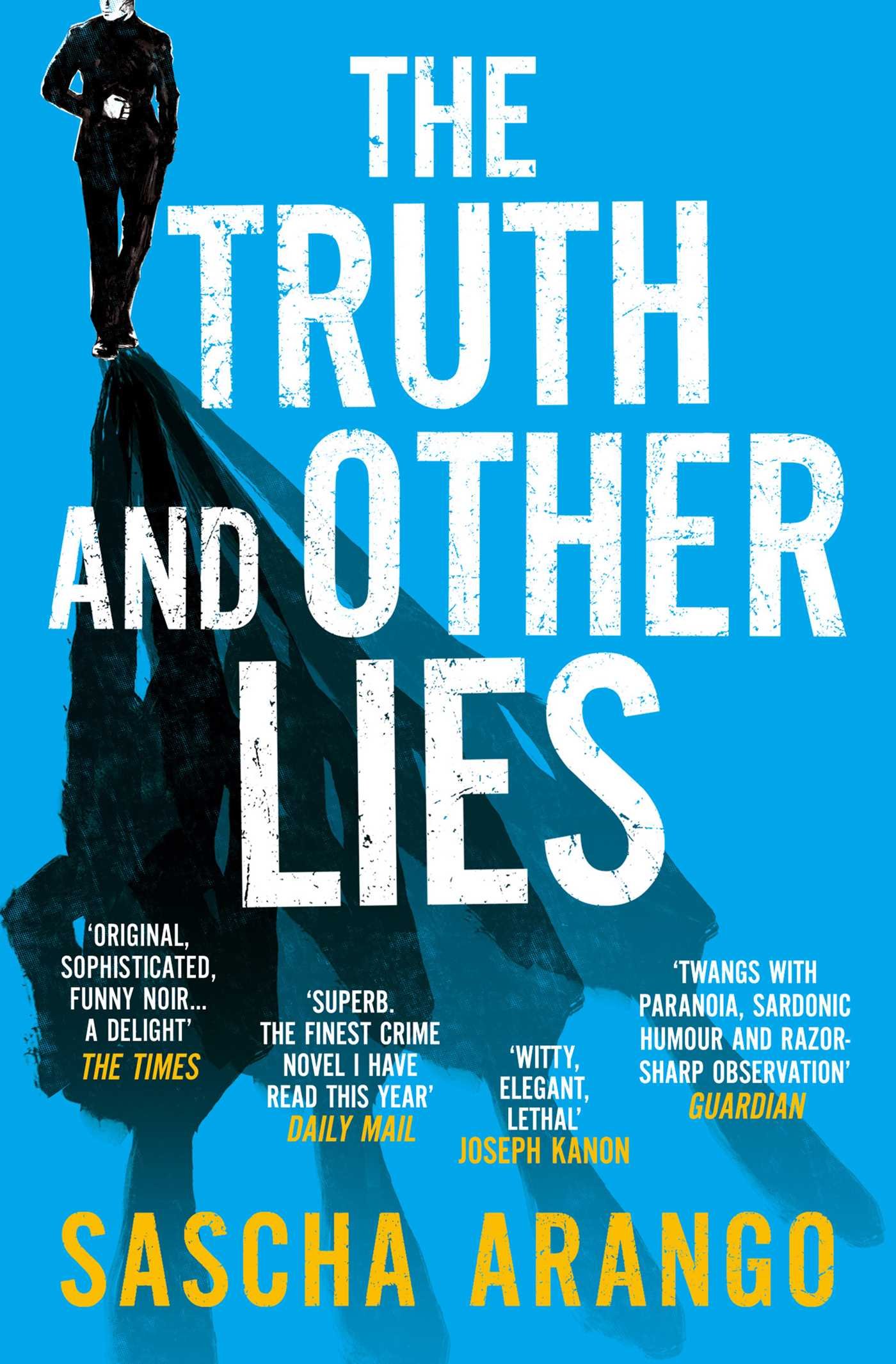 The Truth And Other Lies