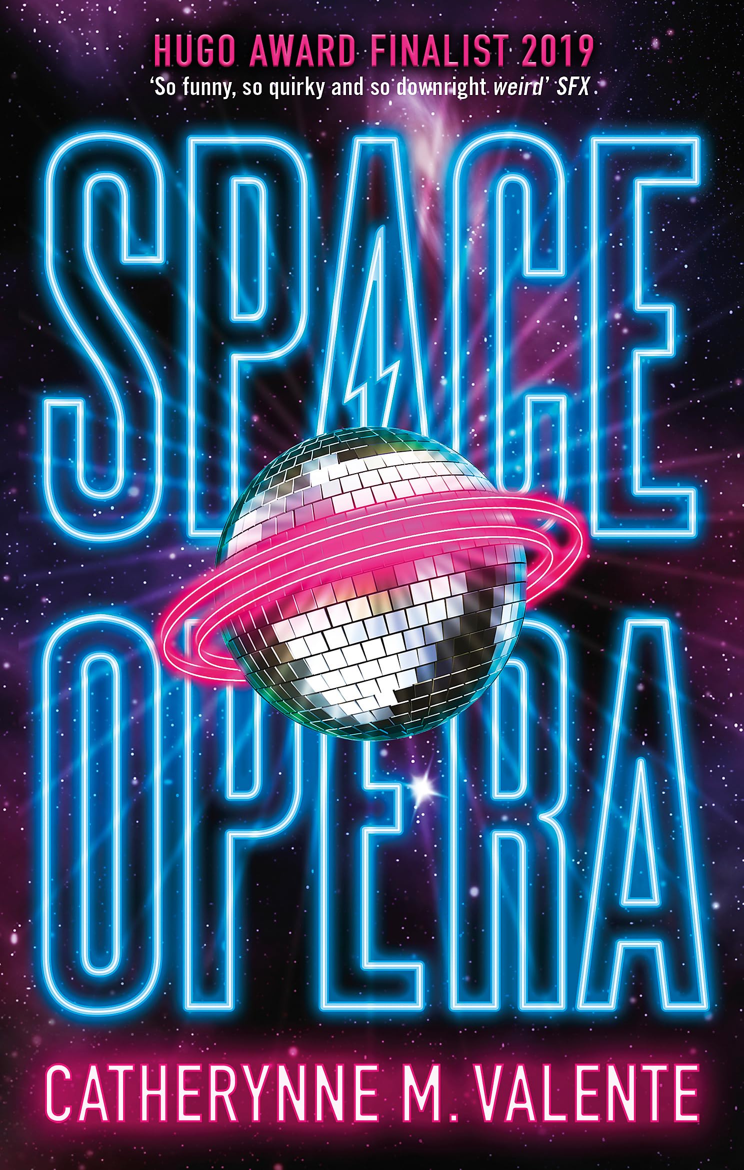 Space Opera: Hugo Award Finalist for Best Novel 2019