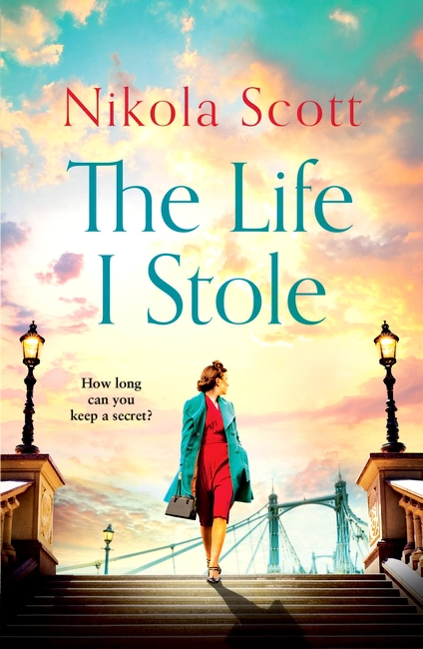 The Life I Stole: a Heartwrenching Historical Novel of Love, Betrayal And a Young Woman's Tragic Secret