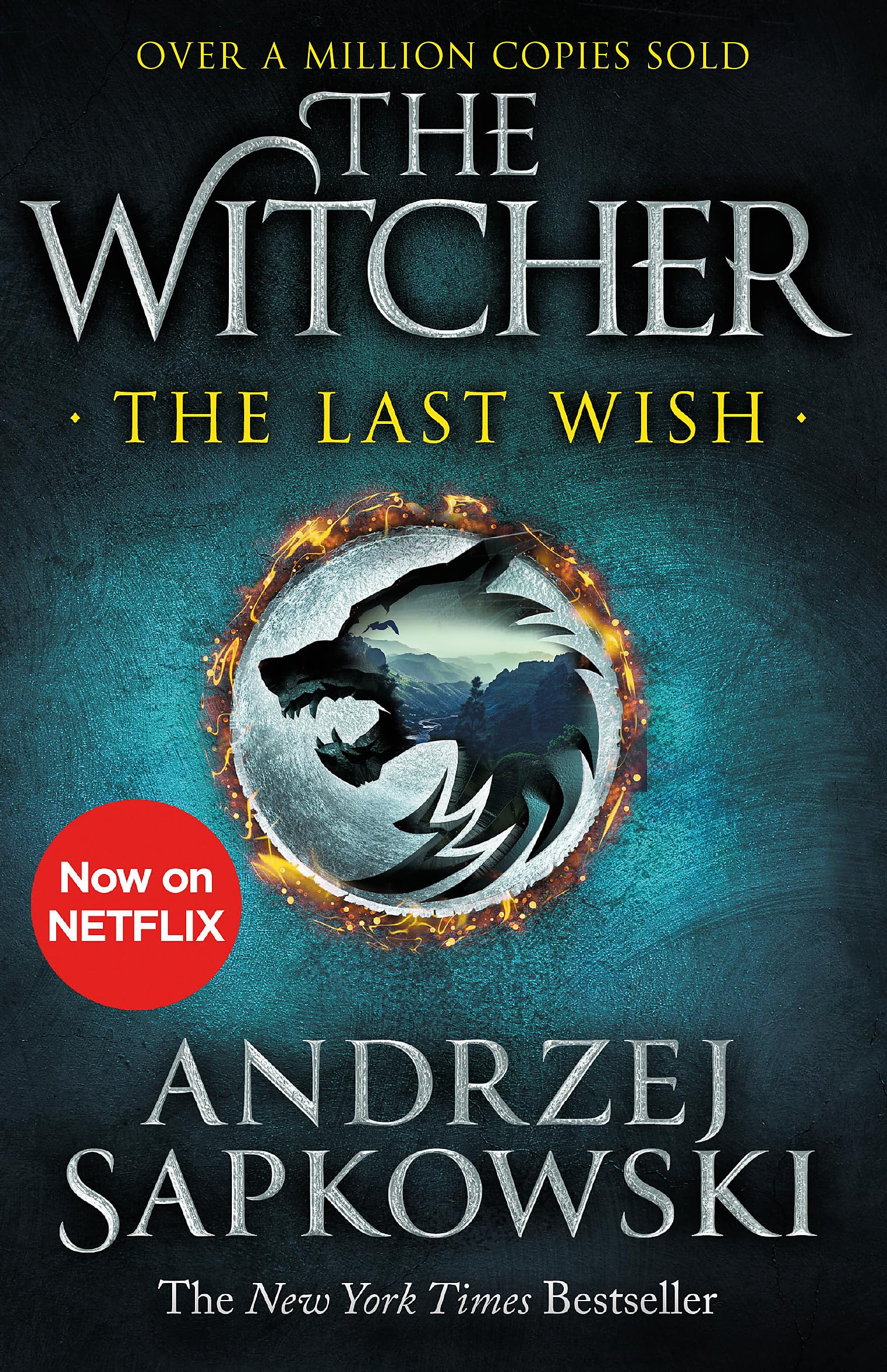 The Last Wish: The Bestselling Book Which Inspired Season 1 of Netflixâs The Witcher