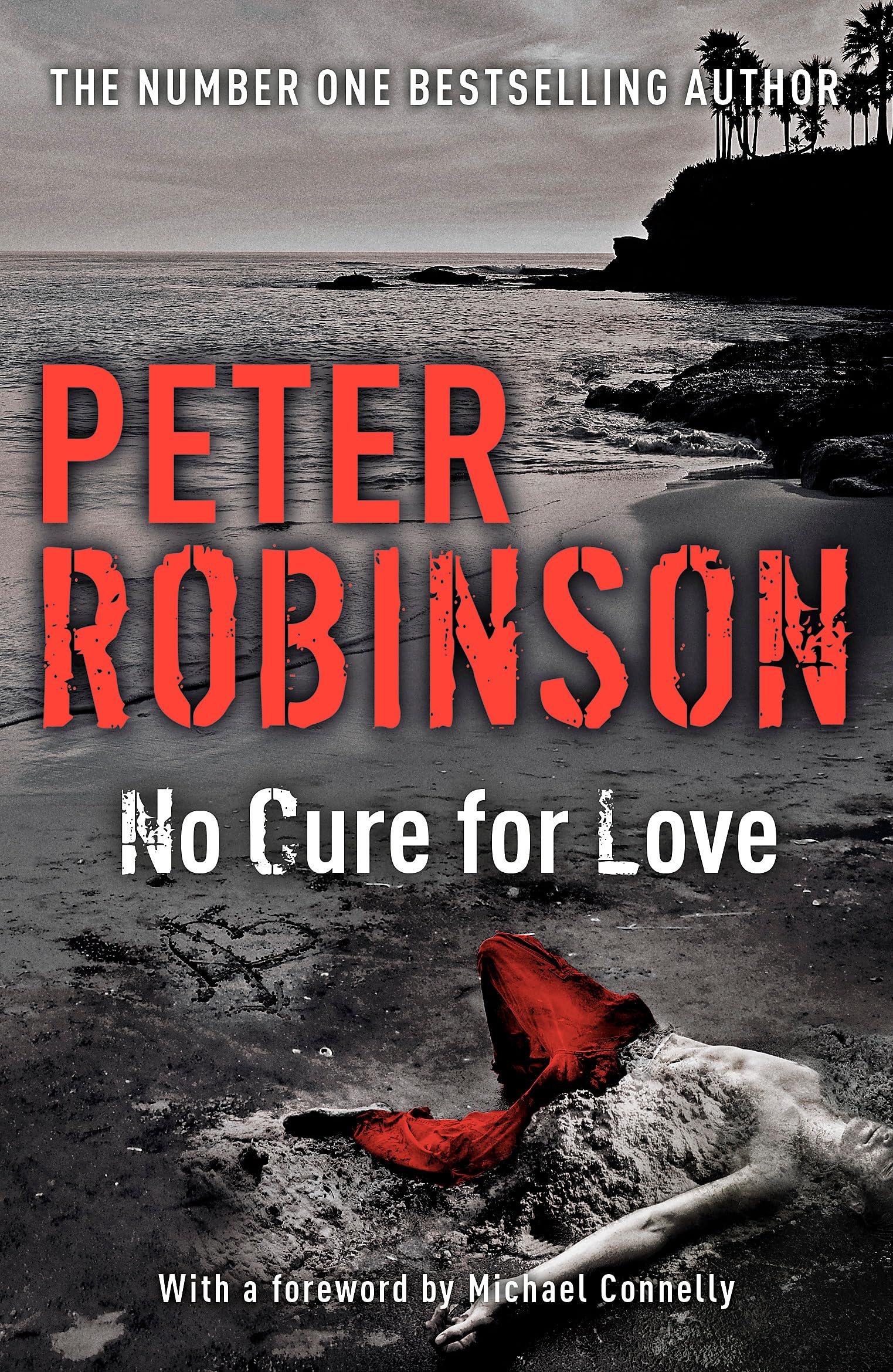 No Cure for Love: Peter Robinson