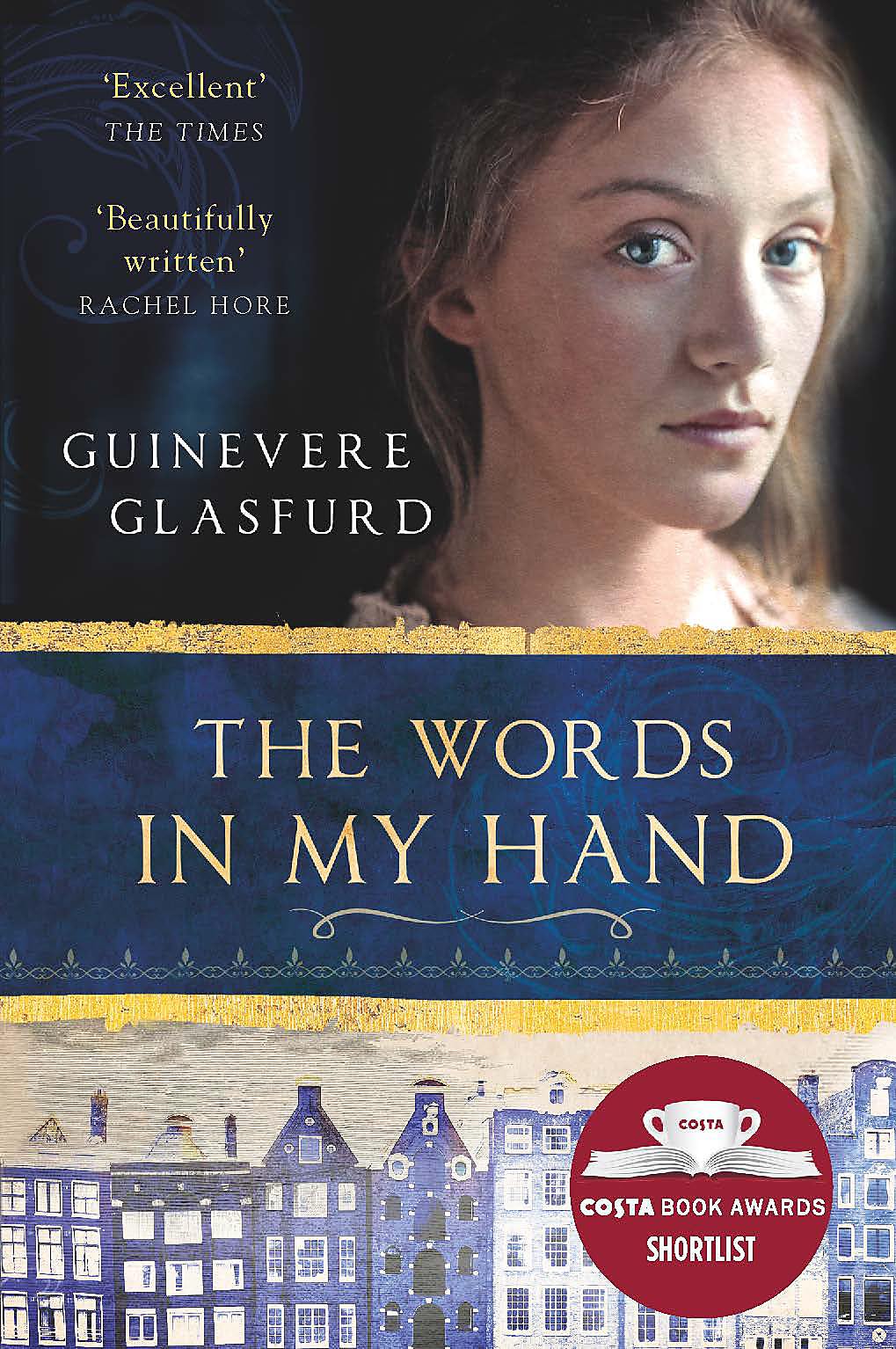 The Words in My Hand: Shortlisted for The Costa First Novel Award 2016