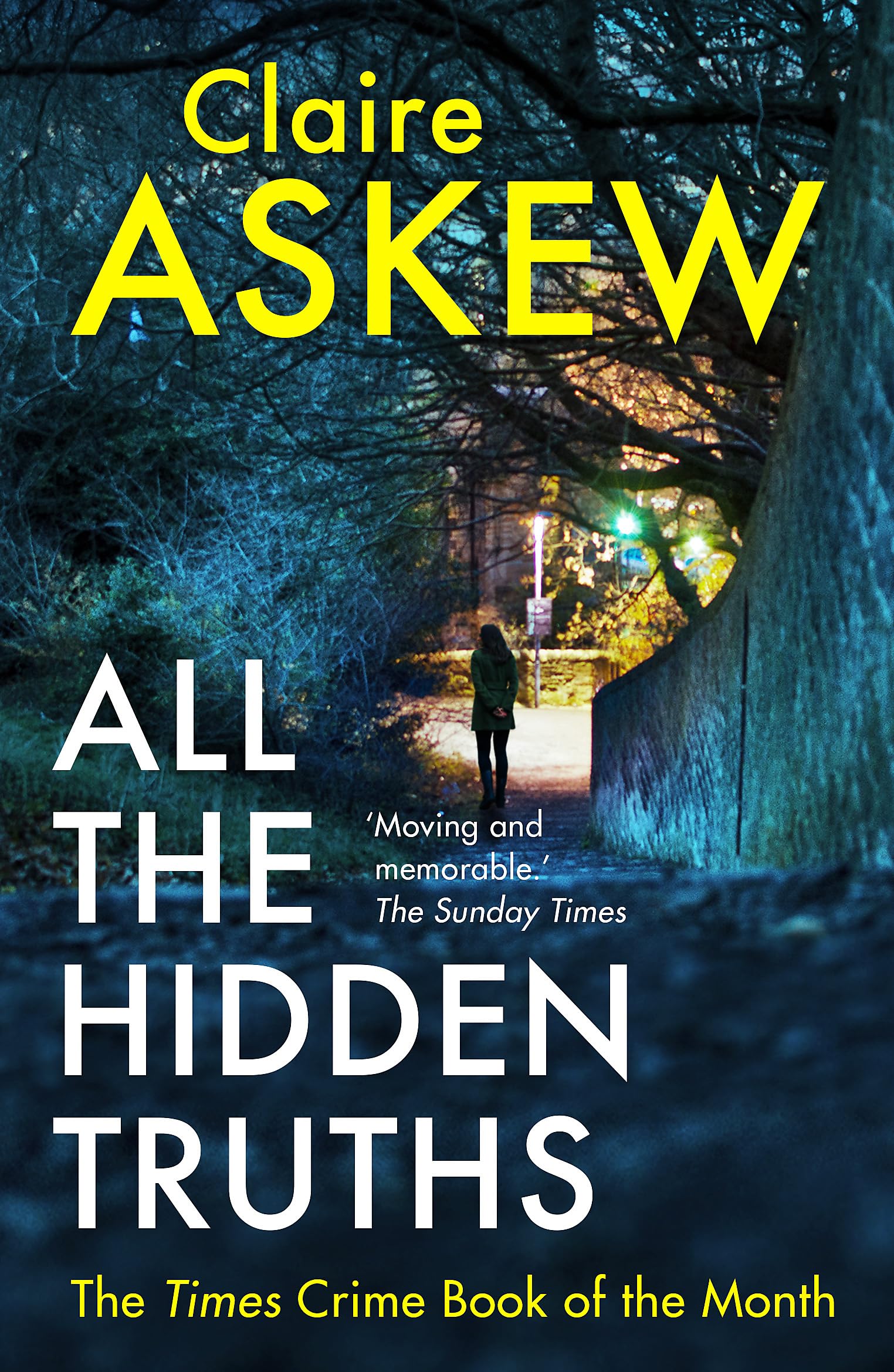 All The Hidden Truths: One Shocking Crime: Three Women Need Answers: Winner of The Mcilvanney Prize for Scottish Crime Debut of The Year!