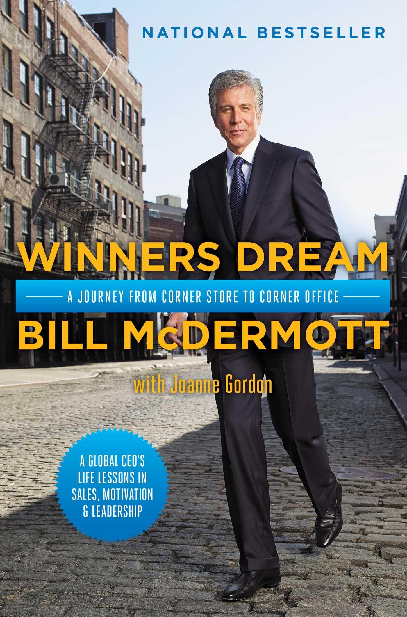 Winners Dream. a Journey Form Corner Store: a Journey from Corner Store to Corner Office