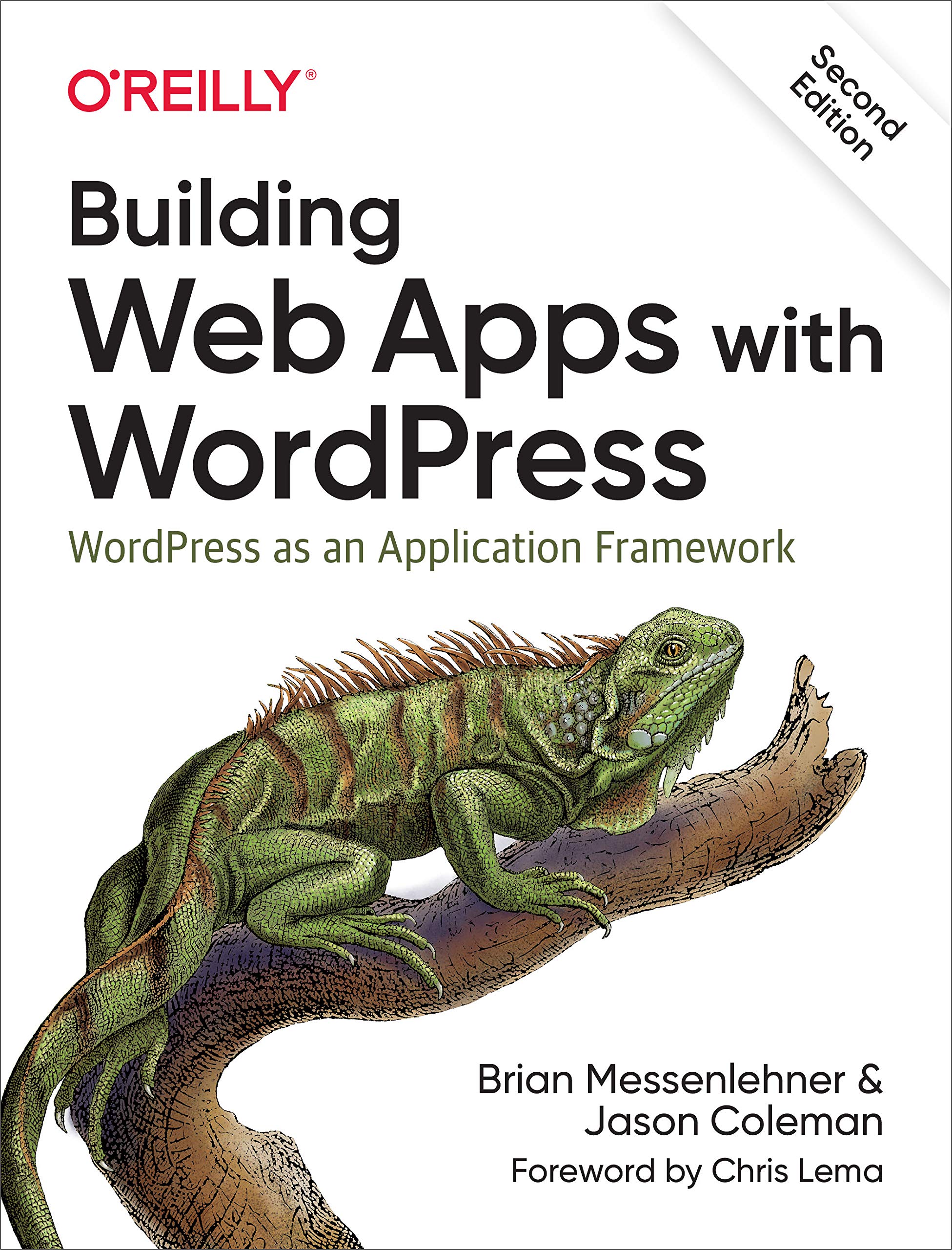 Building Web Apps with Wordpress: Wordpress as An Application Framework