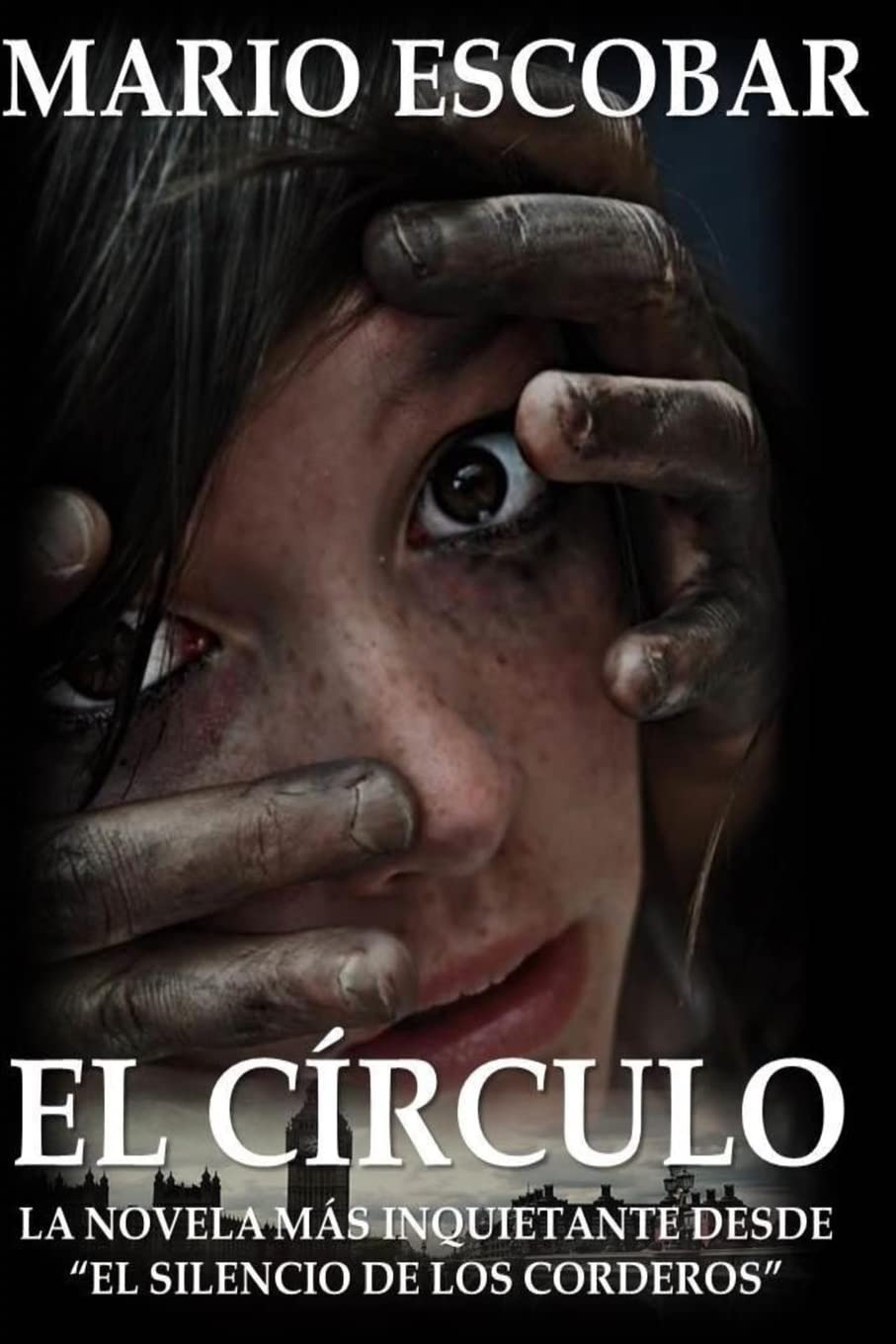 El Circulo: la Novelas Mas Inquietante Desde "el Silencio de los Corderos"