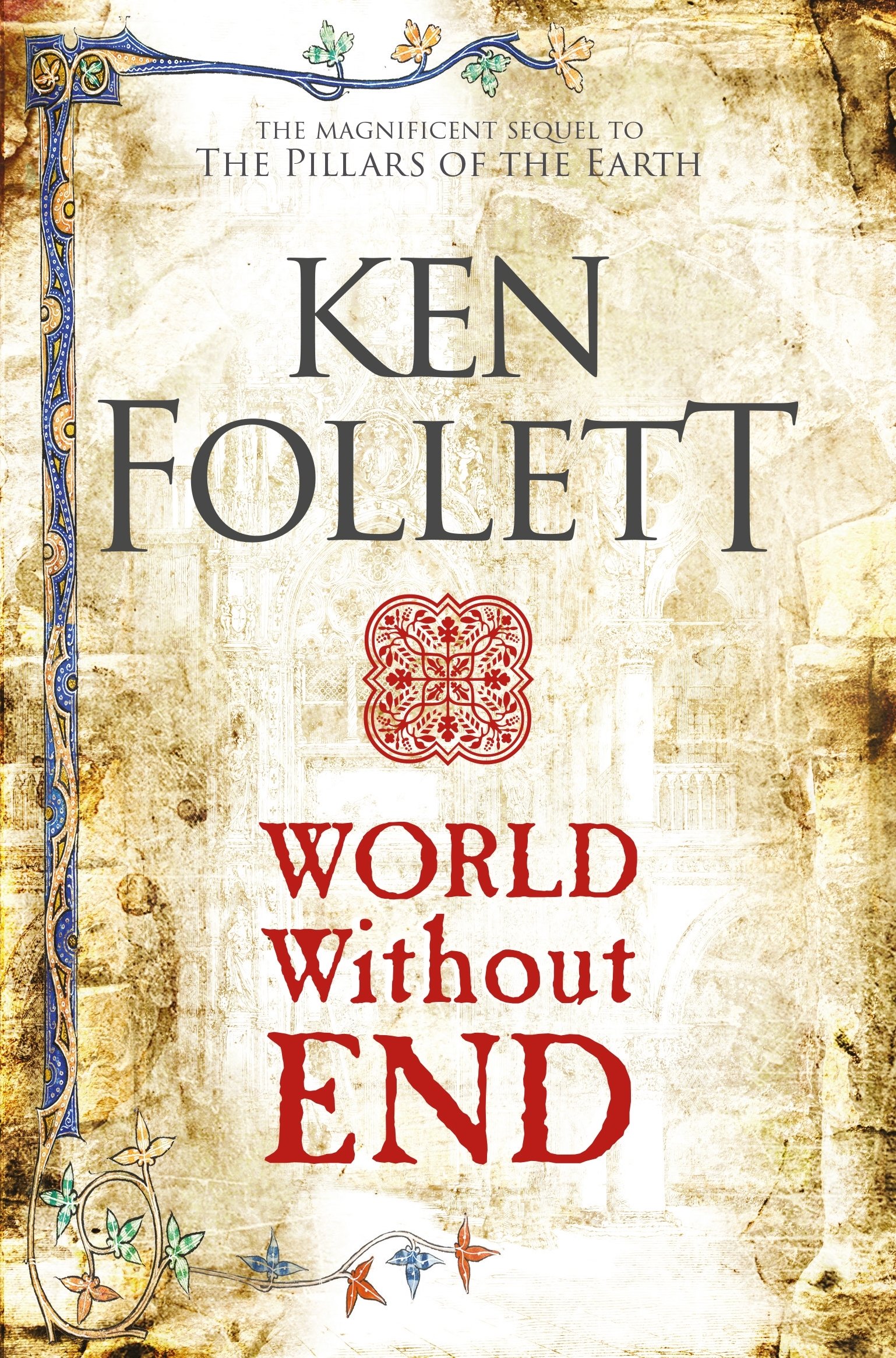 World without End: Ken Follett