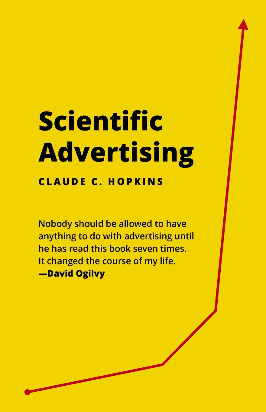 Scientific Advertising: 21 Advertising, Headline And Copywriting Techniques