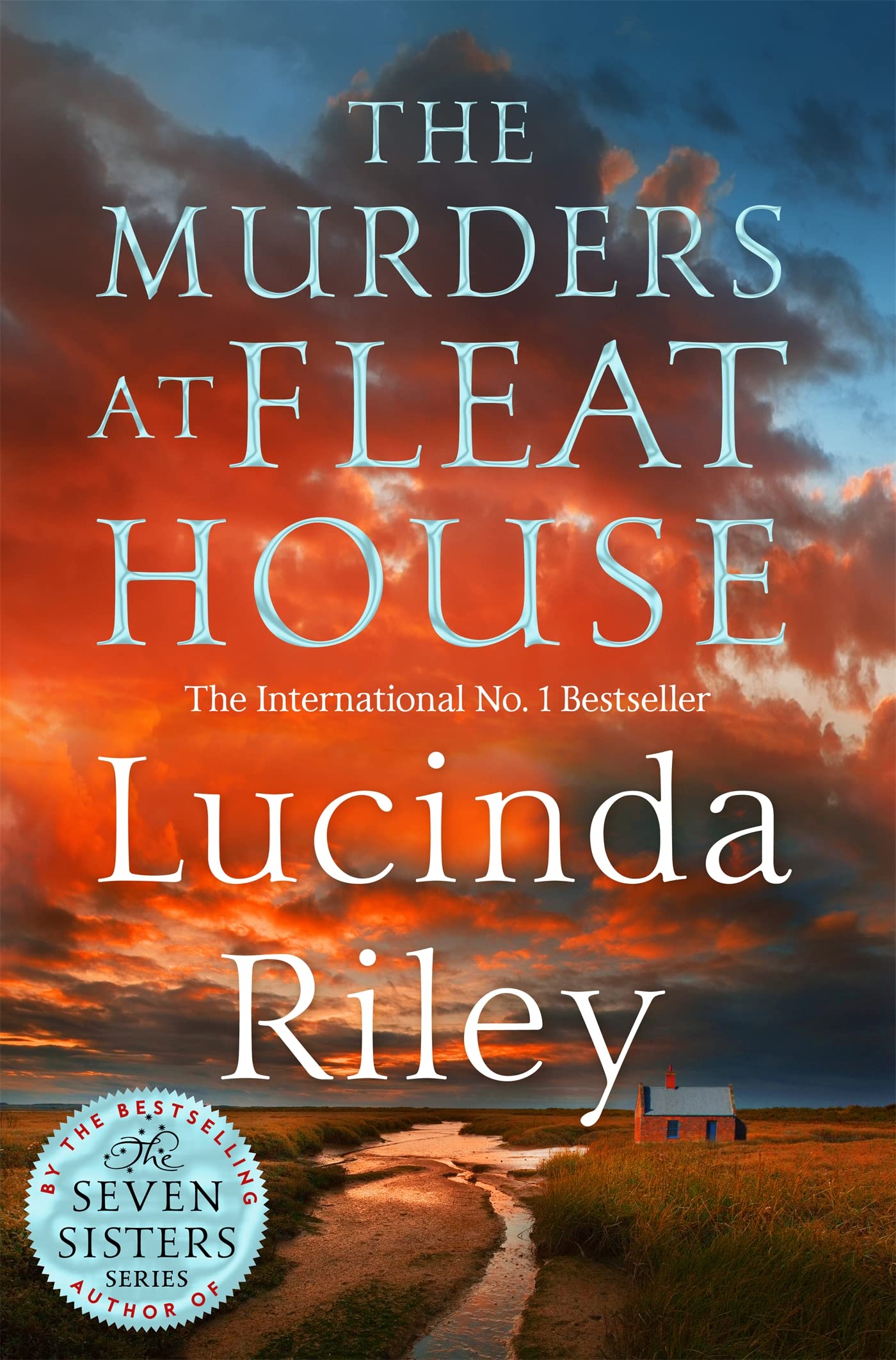 The Murders at Fleat House: Lucinda Riley