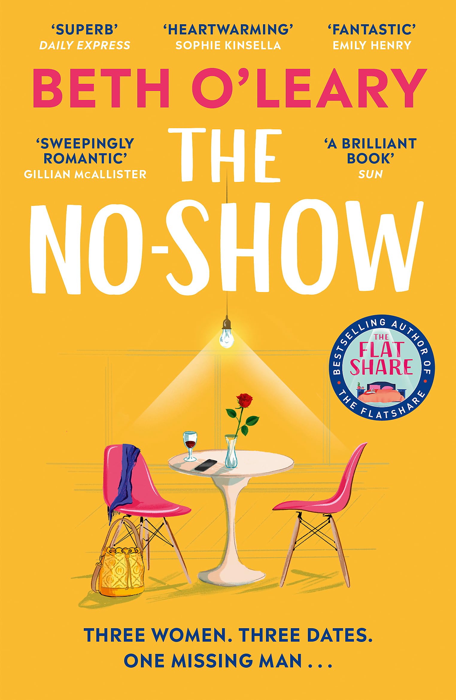 The No-show: An Unexpected Love Story You'll Never Forget, from The Author of The Flatshare