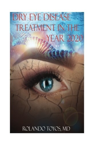 Dry Eye Disease Treatment in The Year 2020