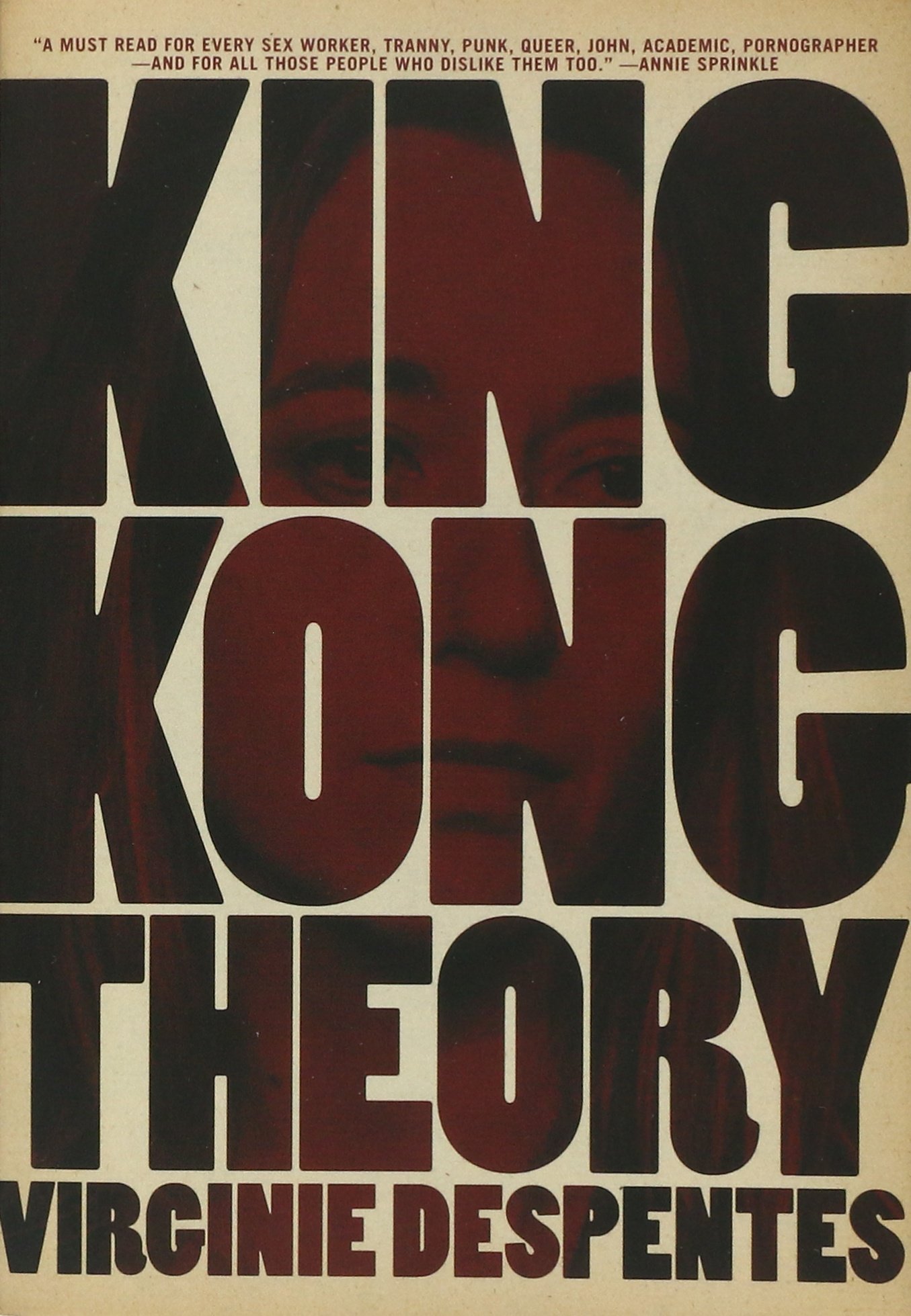 King Kong Theory