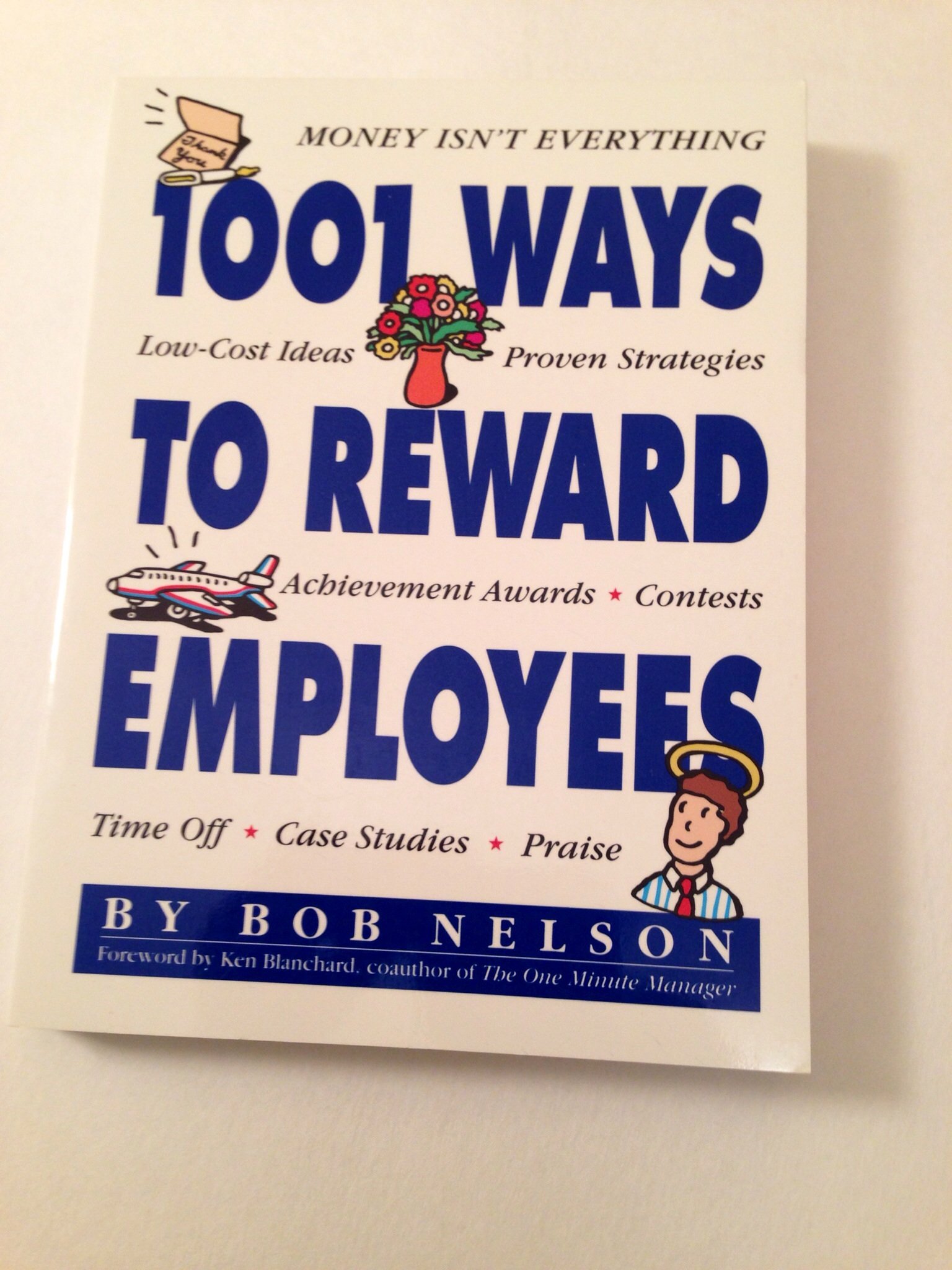 1001 Ways to Reward Employees