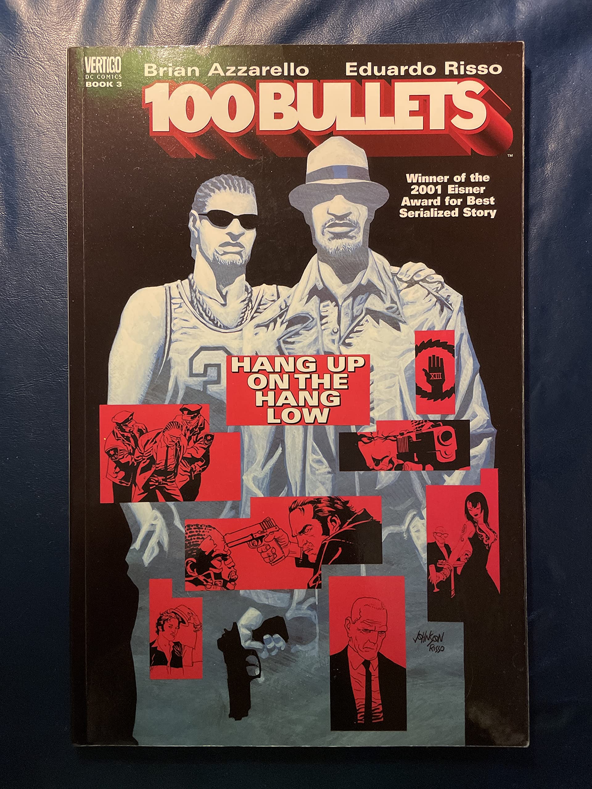 100 Bullets Vol. 3: Hang up on The Hang Low