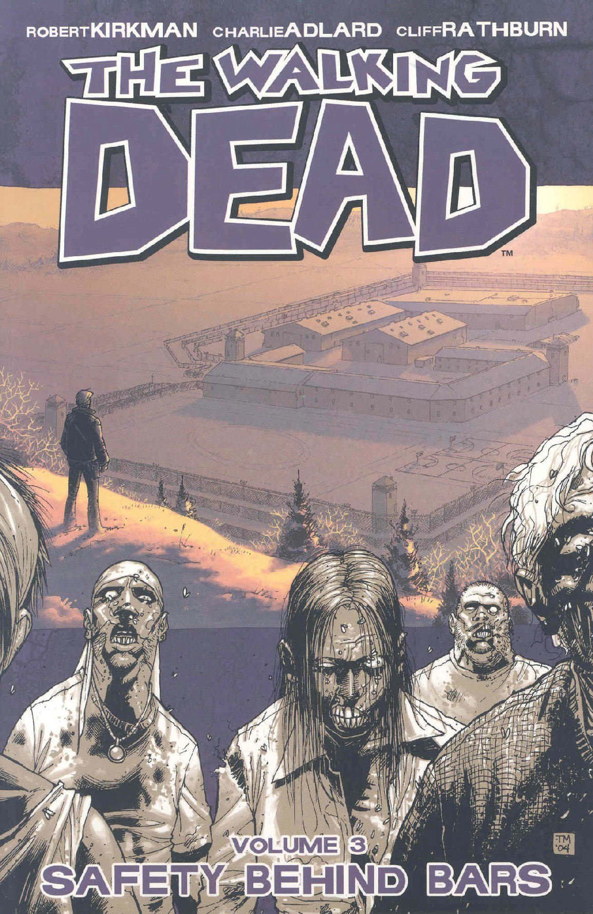 The Walking Dead, Vol. 3: Safety behind Bars