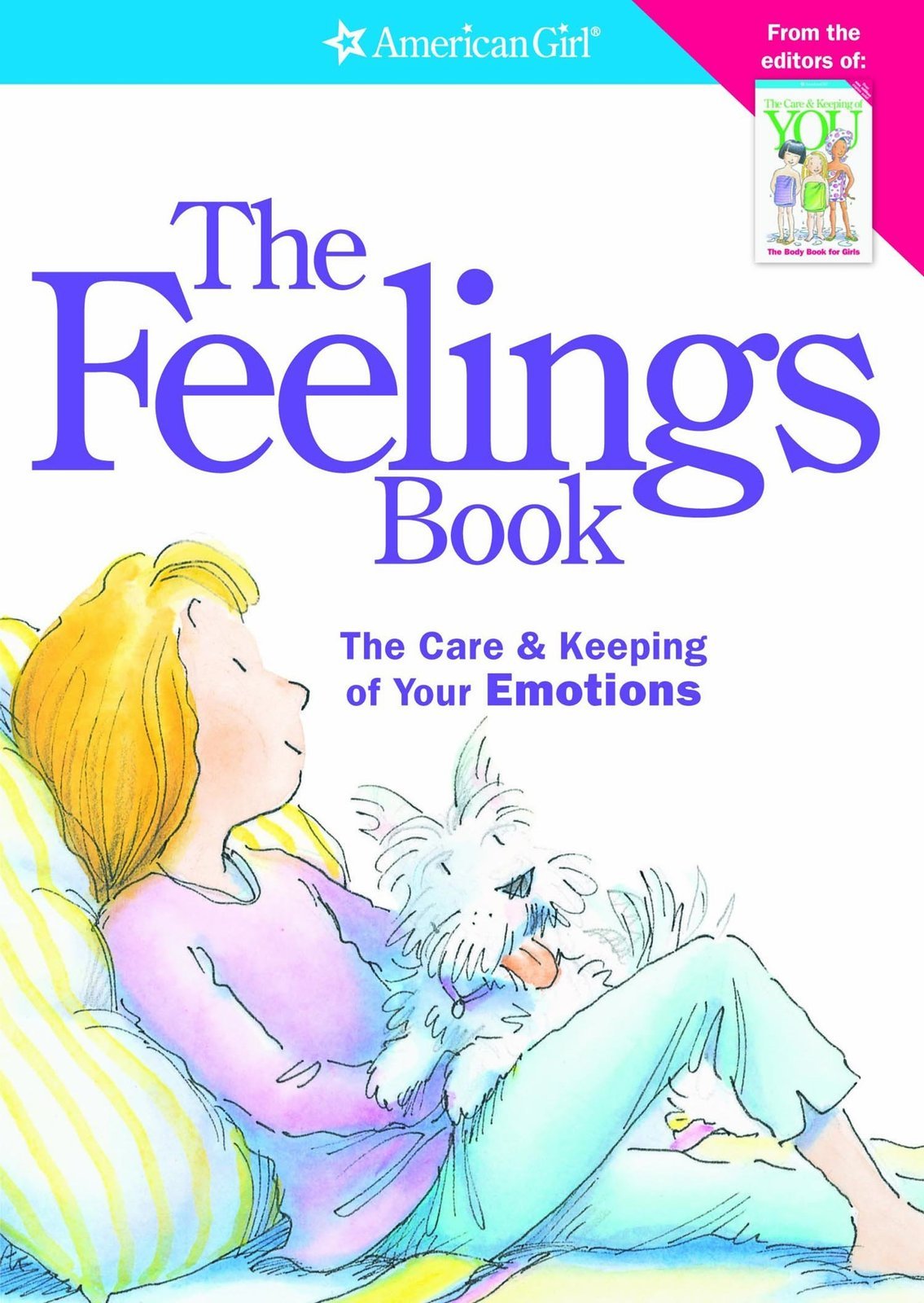 The Feelings Book: The Care Ke