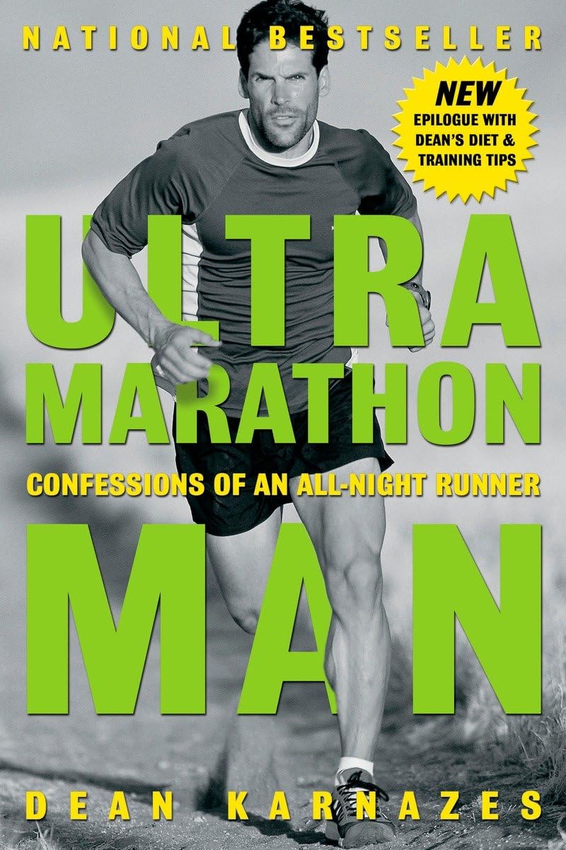 Ultramarathon Man: Confessions of An All-night Runner