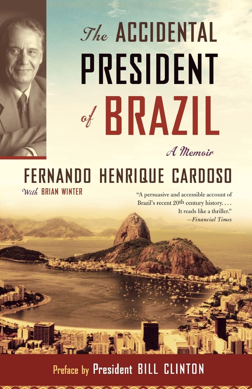 The Accidental President of Brazil: a Memoir