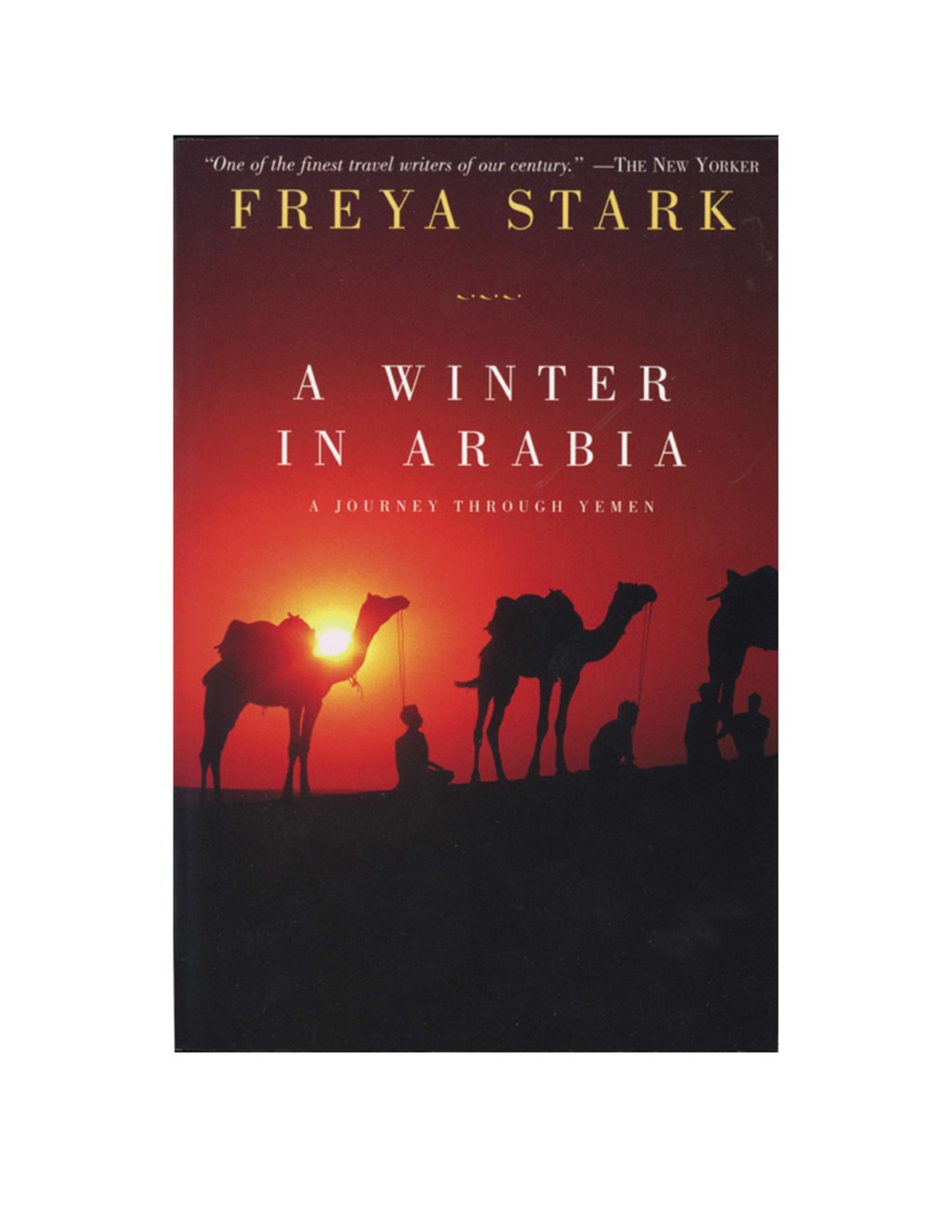 A Winter in Arabia: a Journey through Yemen